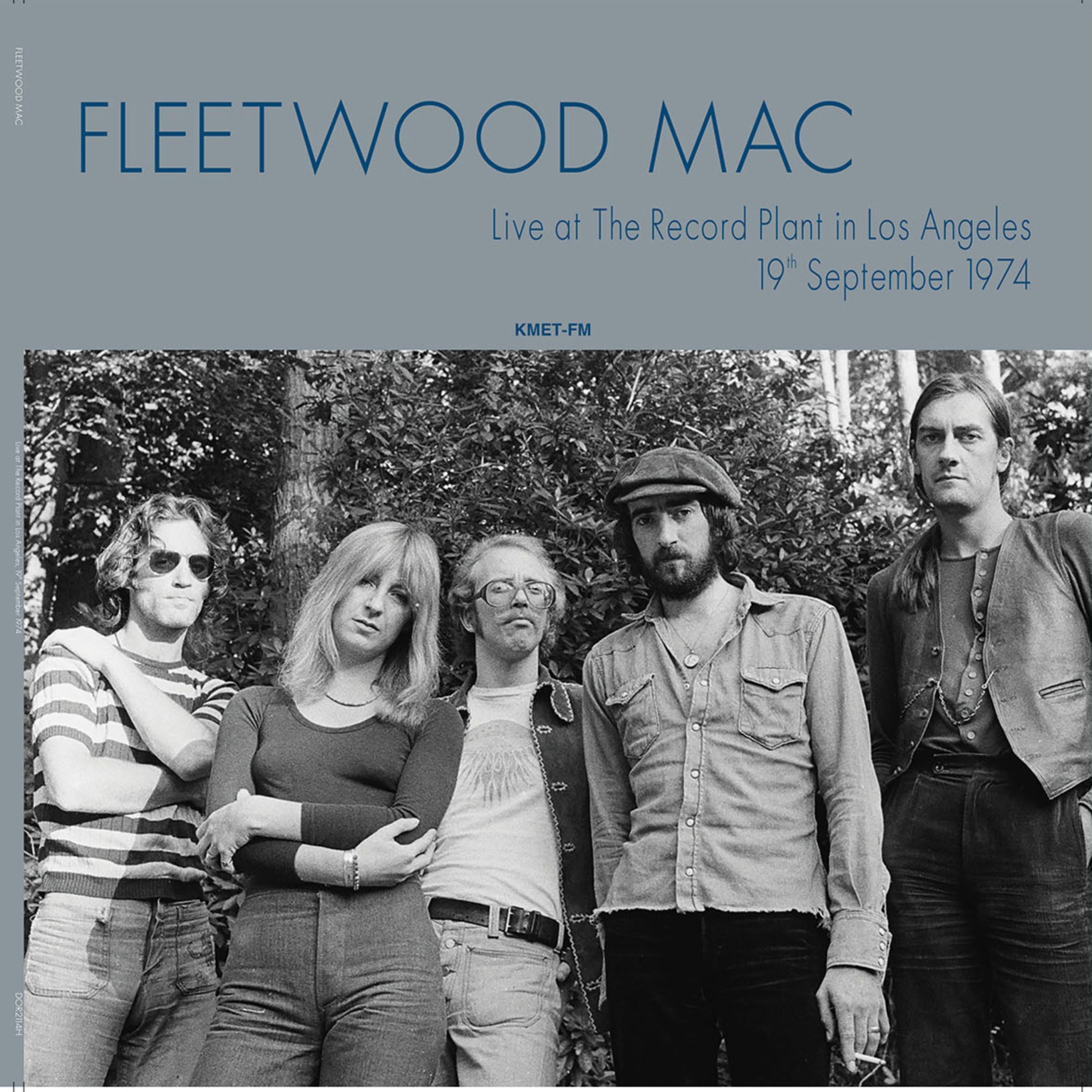 Fleetwood Mac – Live at the Record Plant in Los Angeles 19th September 1974 (Live)【44.1kHz／16bit】法国区-OppsUpro音乐帝国