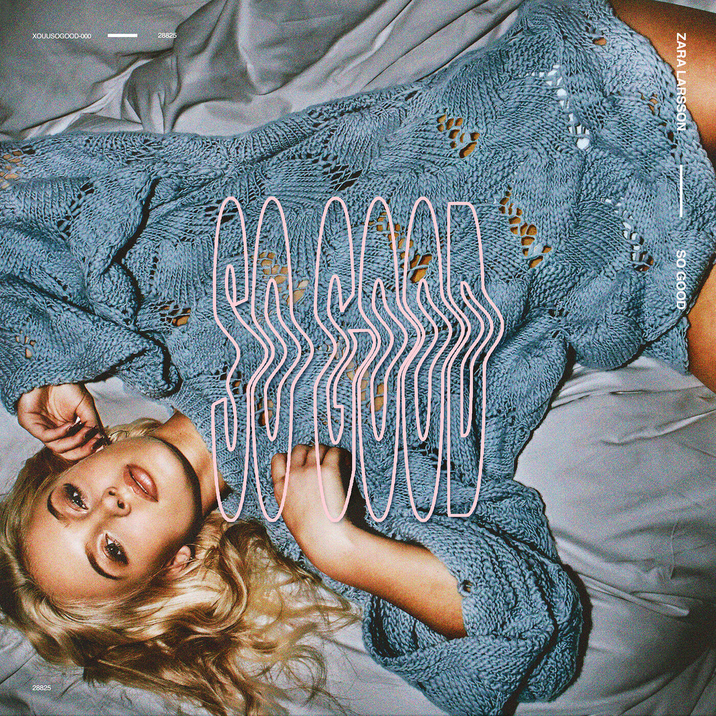 Zara Larsson – So Good【44.1kHz／24bit】法国区-OppsUpro音乐帝国