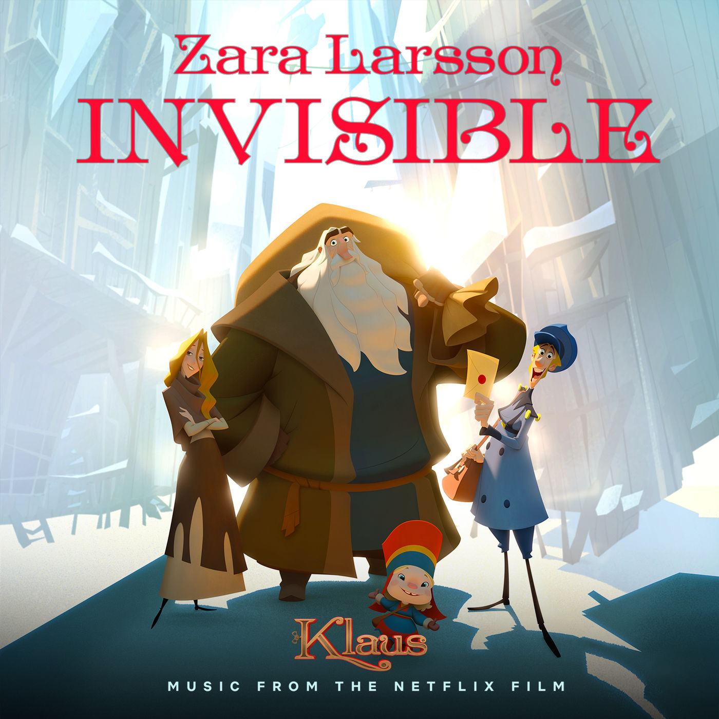 Zara Larsson – Invisible (from the Netflix Film Klaus)【44.1kHz／16bit】法国区-OppsUpro音乐帝国