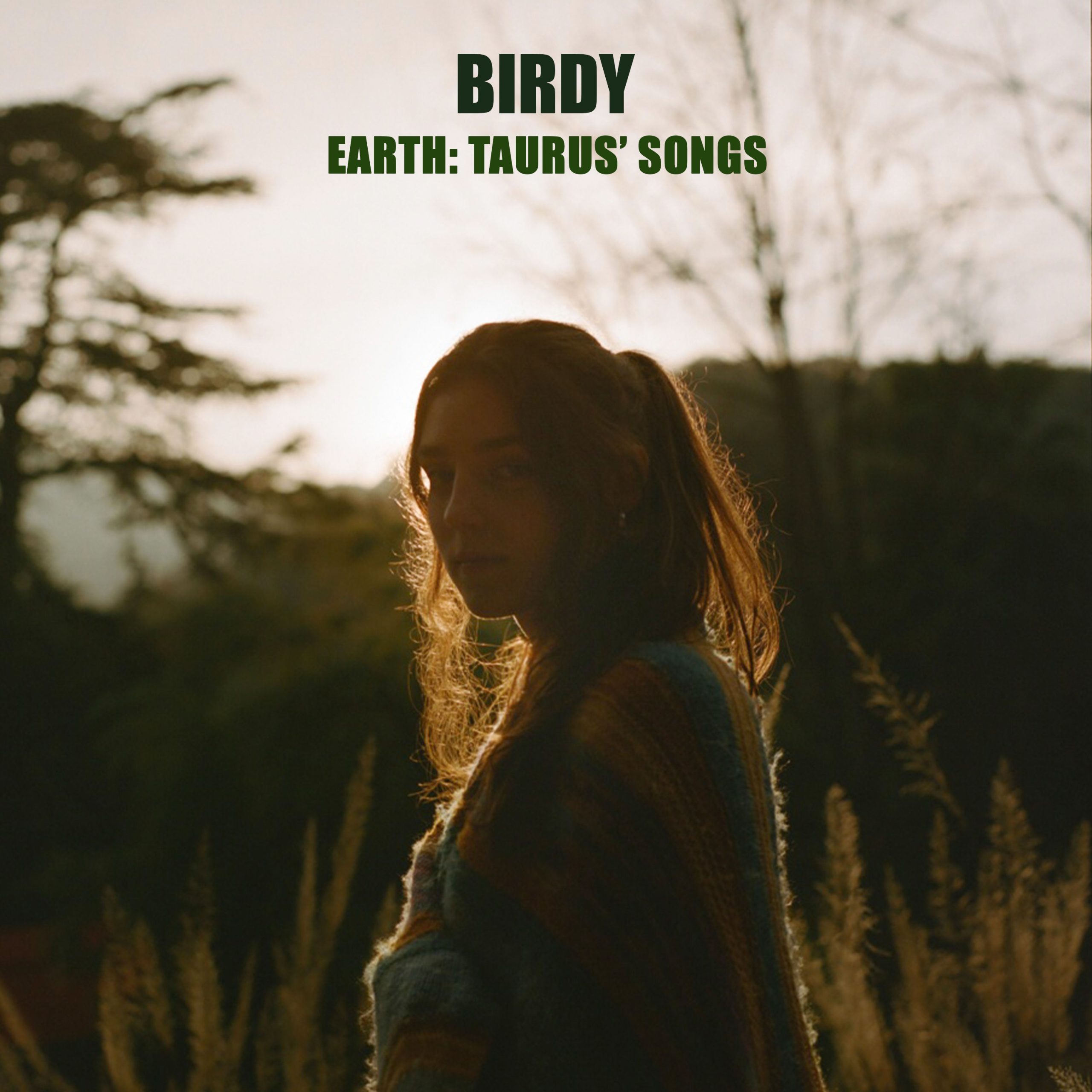 Birdy – Earth： Taurus＇ Songs【44.1kHz／24bit】新西兰区-OppsUpro音乐帝国