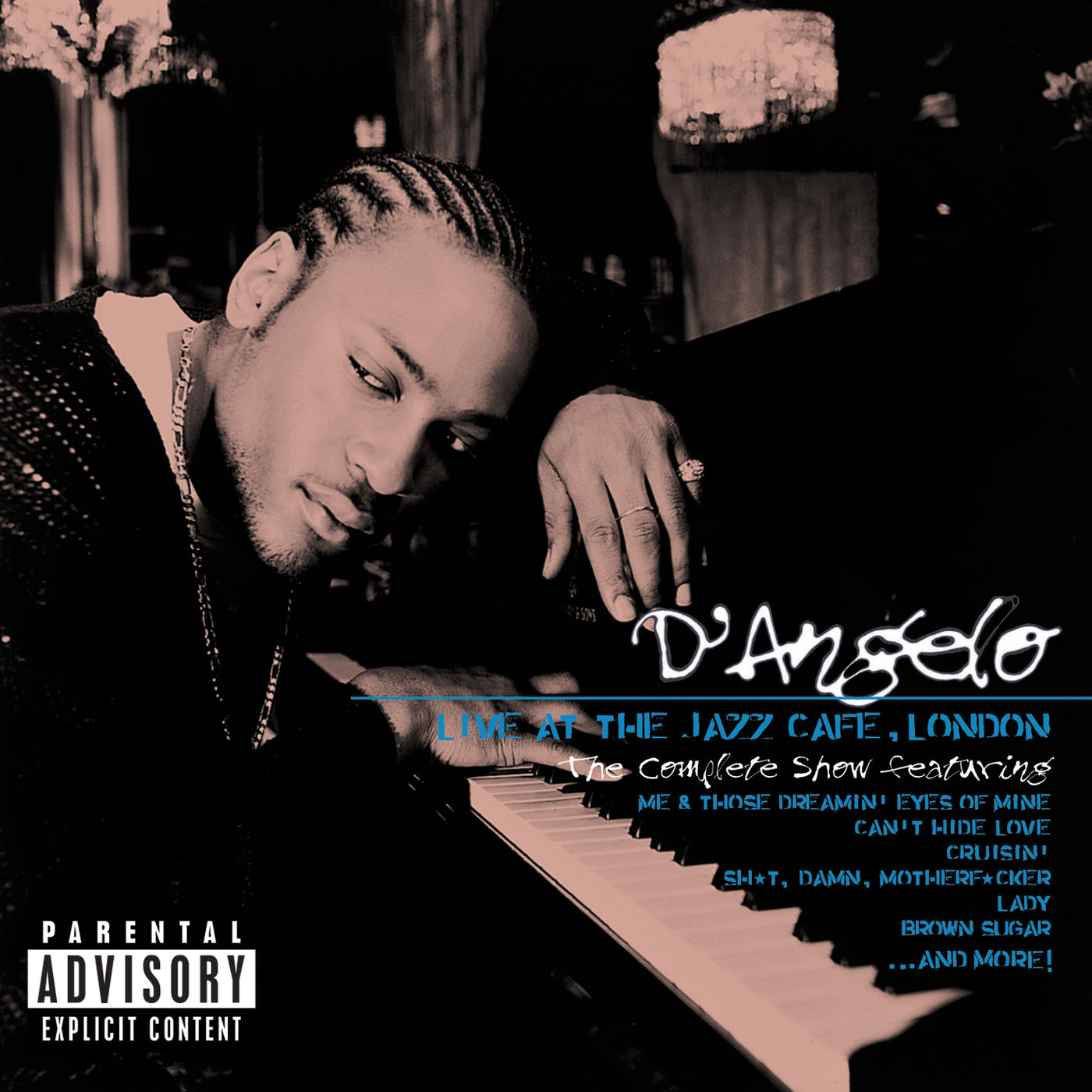 D’Angelo – Live At The Jazz Cafe, London (Live At The Jazz Cafe, London／1995)Ⓔ【44.1kHz／16bit】加拿大区-OppsUpro音乐帝国