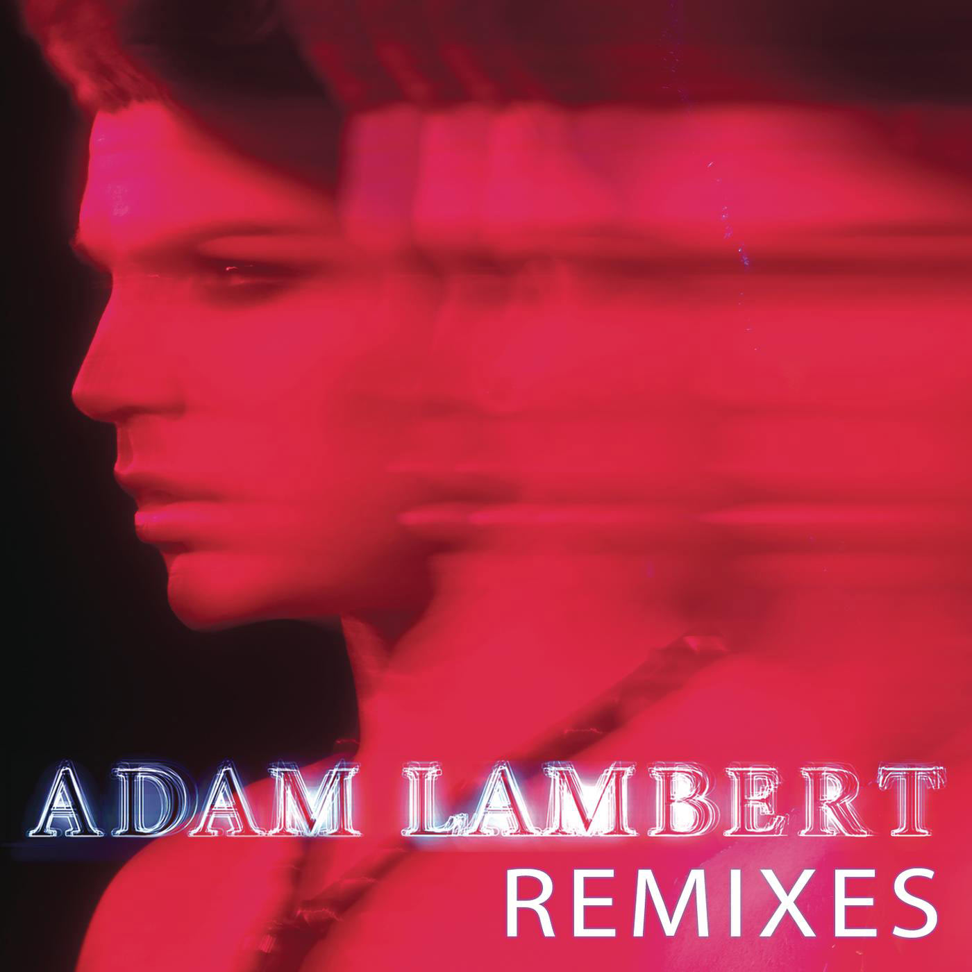 Adam Lambert – Remixes【44.1kHz／16bit】西班牙区-OppsUpro音乐帝国