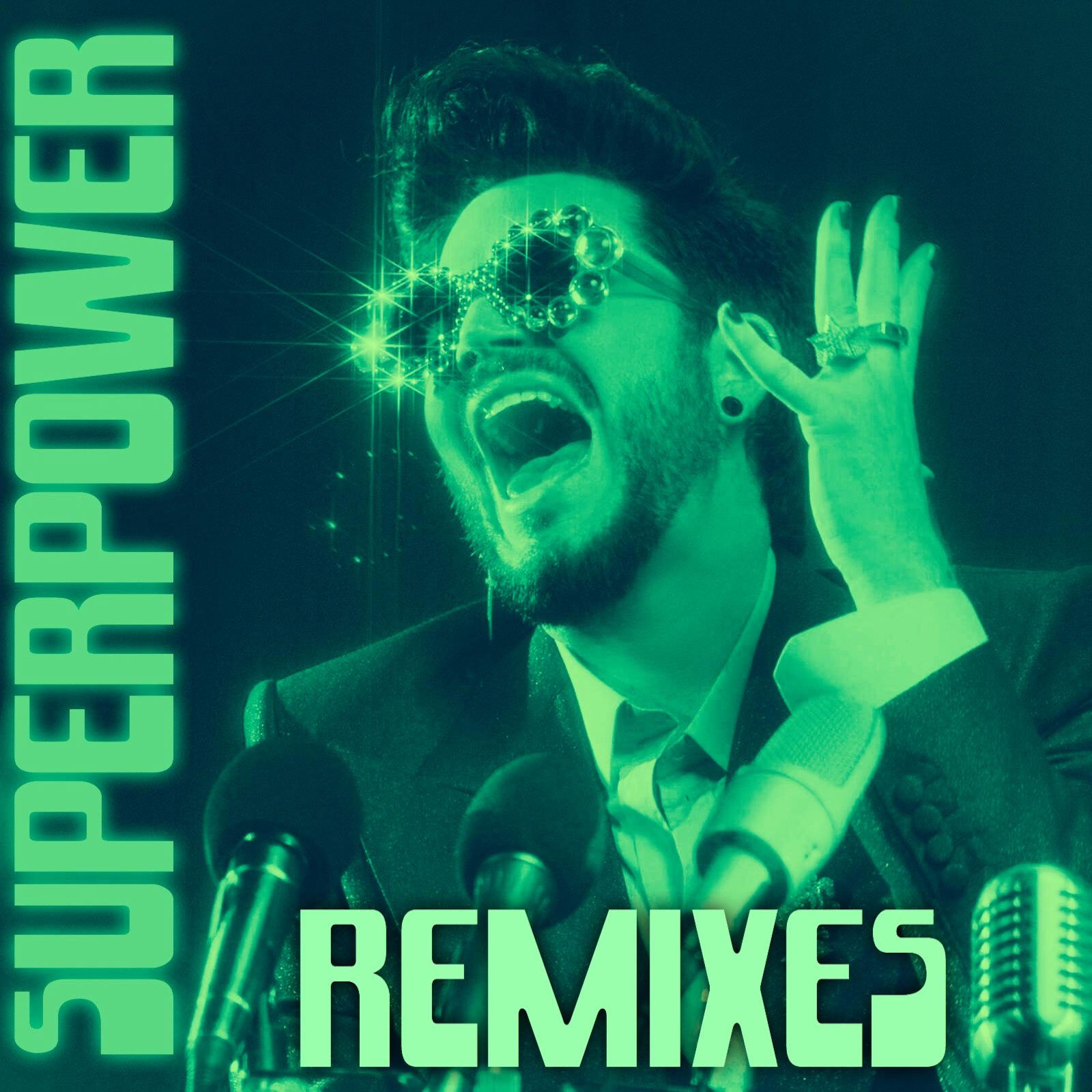 Adam Lambert – Superpower (Remixes)Ⓔ【44.1kHz／16bit】西班牙区-OppsUpro音乐帝国