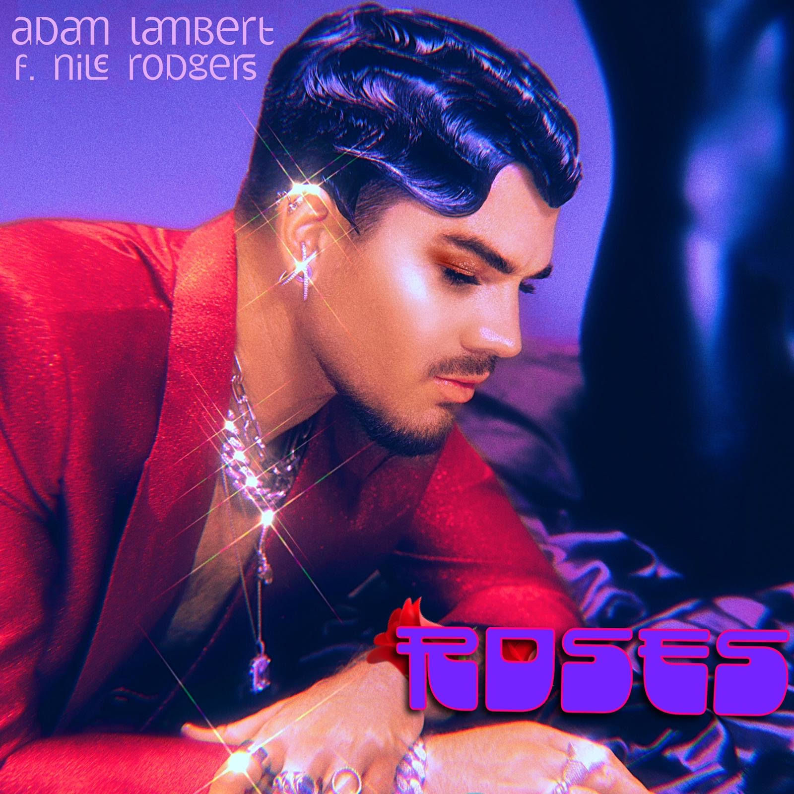 Adam Lambert – RosesⒺ【44.1kHz／24bit】西班牙区-OppsUpro音乐帝国