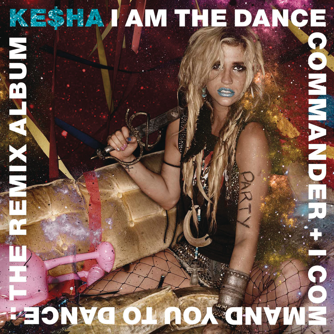 Ke$ha – I Am The Dance Commander + I Command You To Dance： The Remix AlbumⒺ【44.1kHz／16bit】美国区-OppsUpro音乐帝国