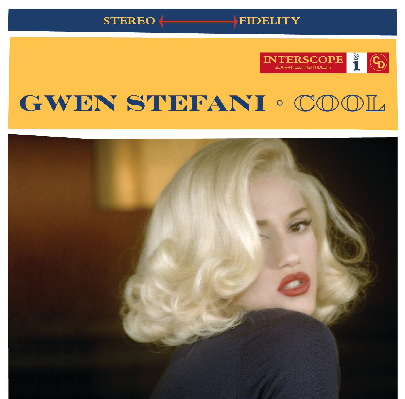 Gwen Stefani – Cool【44.1kHz／16bit】0060249884357英国区-OppsUpro音乐帝国