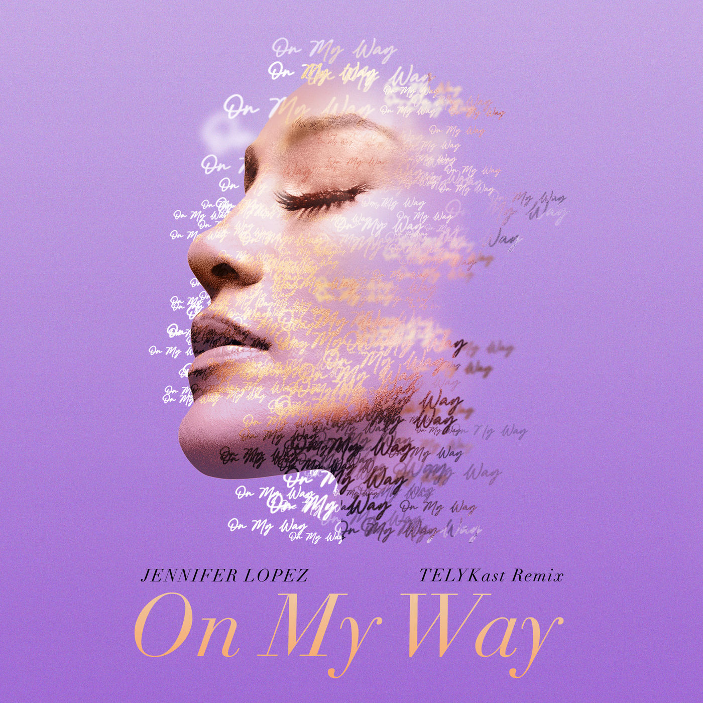 Jennifer Lopez – On My Way (Marry Me) (TELYKast Remix)【44.1kHz／24bit】法国区-OppsUpro音乐帝国