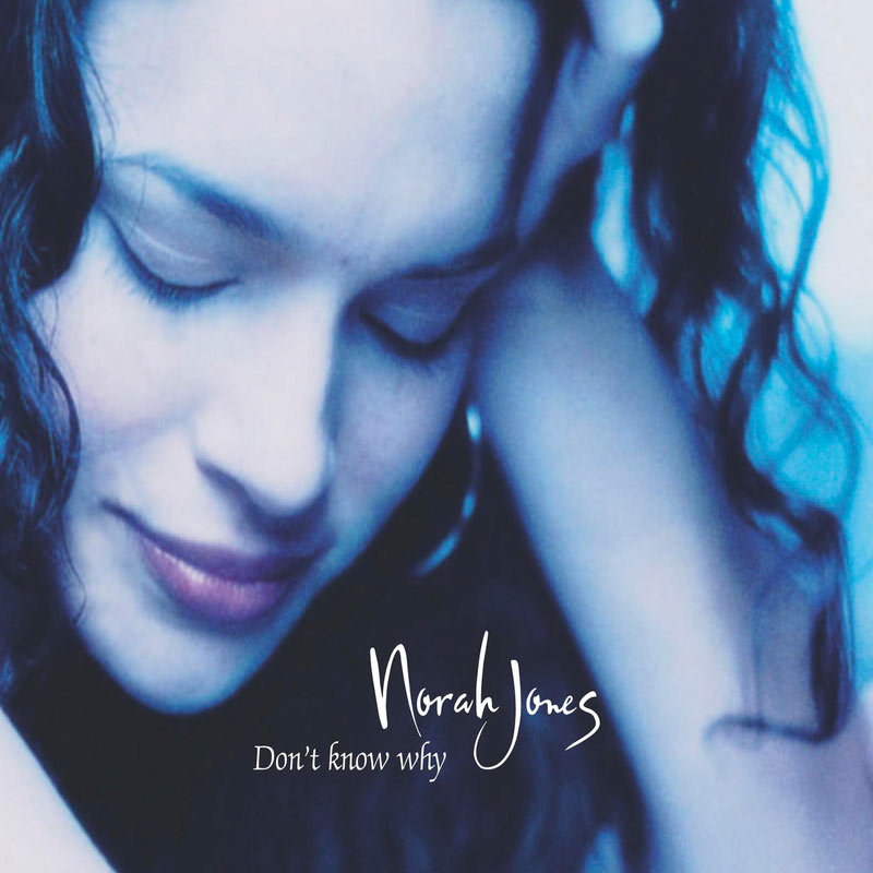 Norah Jones – Don＇t Know Why【44.1kHz／16bit】法国区-OppsUpro音乐帝国