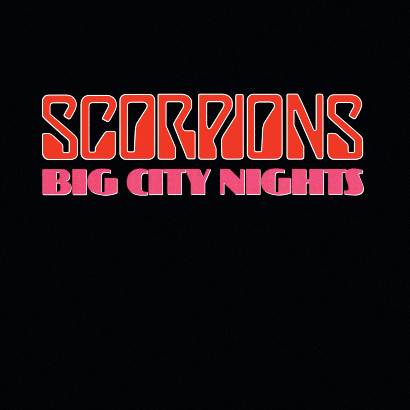 Scorpions – Big City Nights【44.1kHz／16bit】美国区-OppsUpro音乐帝国