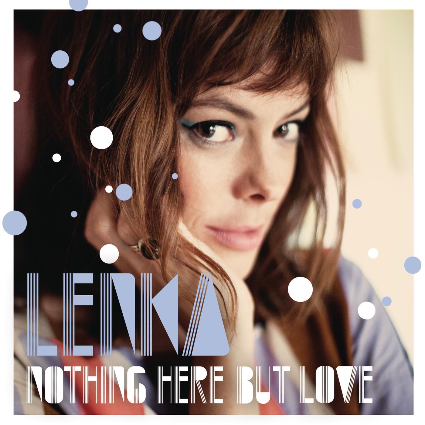 Lenka – Nothing Here but Love【44.1kHz／16bit】德国区-OppsUpro音乐帝国