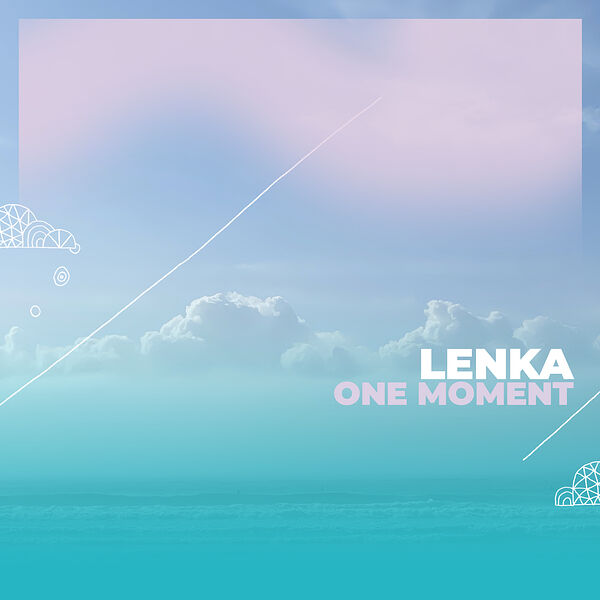 Lenka – One Moment【44.1kHz／24bit】德国区-OppsUpro音乐帝国