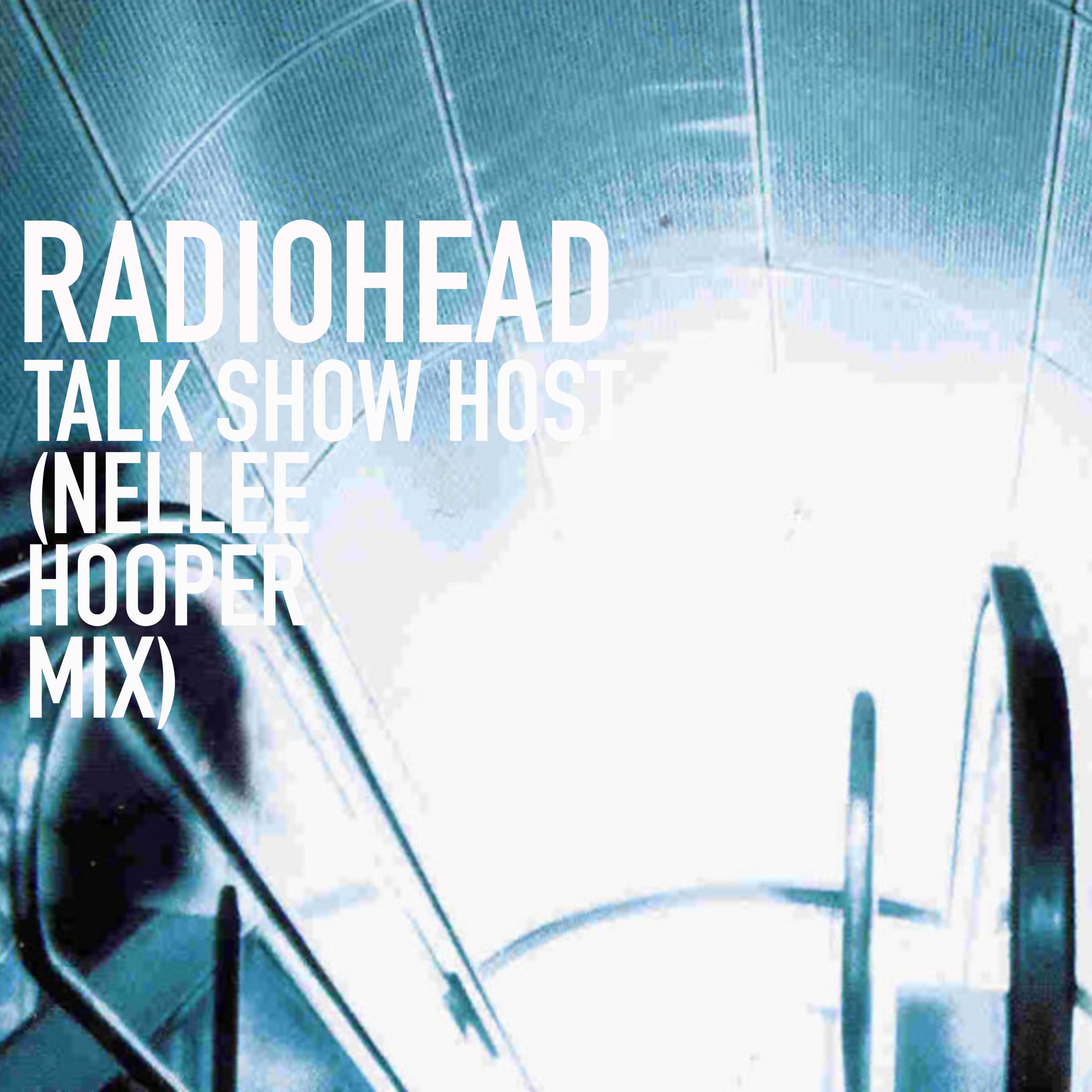 Radiohead – Talk Show Host (Nellee Hooper Mix)【44.1kHz／16bit】法国区-OppsUpro音乐帝国