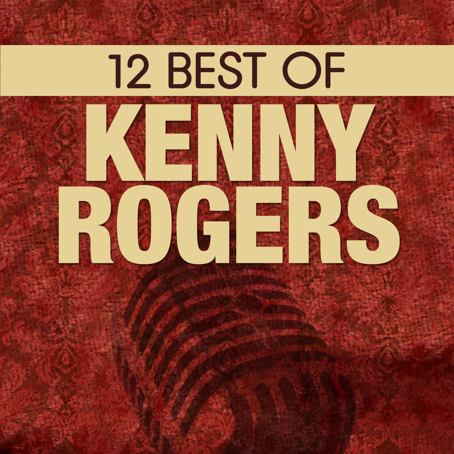 Kenny Rogers – 12 Best of Kenny Rogers【44.1kHz／16bit】法国区-OppsUpro音乐帝国