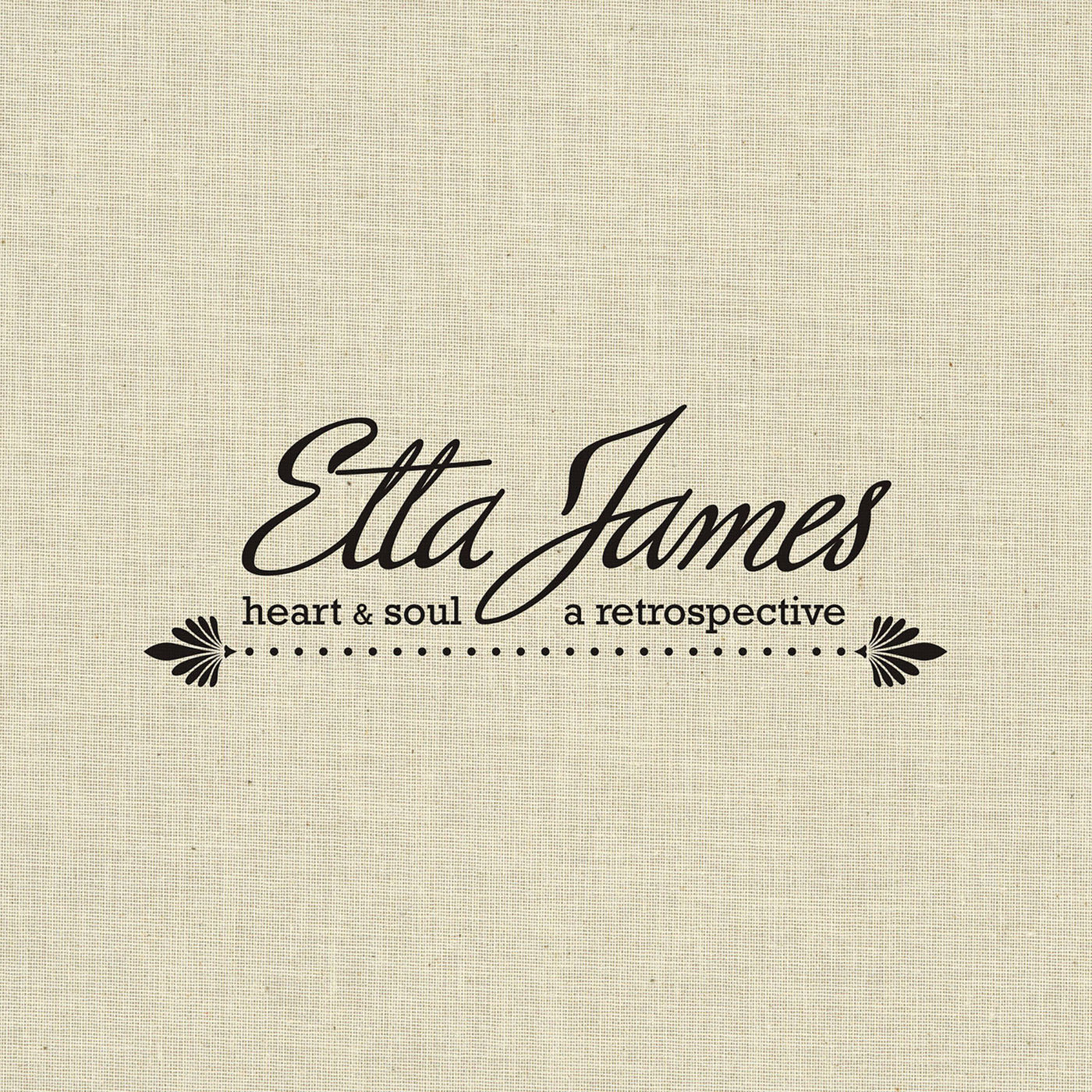 Etta James – Heart ＆ Soul： A Retrospective【44.1kHz／16bit】英国区-OppsUpro音乐帝国