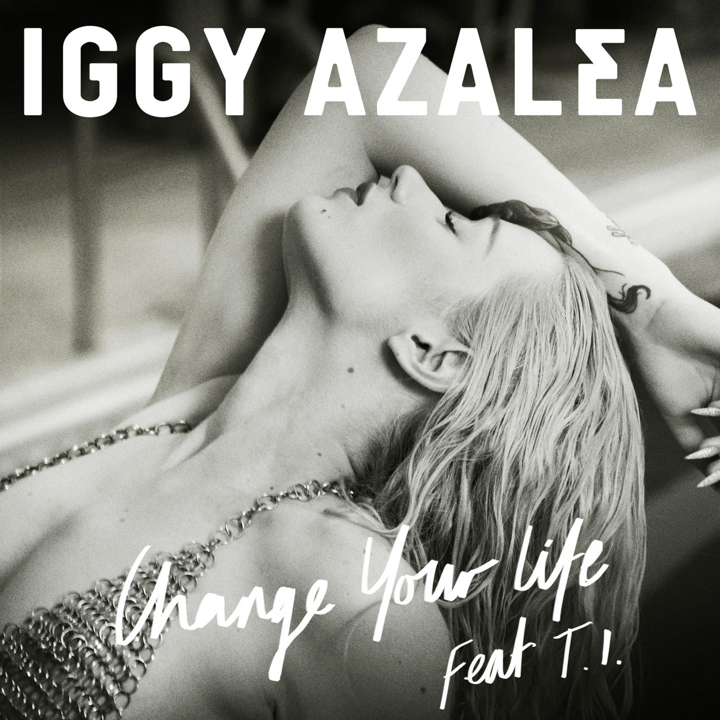 Iggy Azalea – Change Your Life (Remixes)Ⓔ【44.1kHz／16bit】英国区-OppsUpro音乐帝国