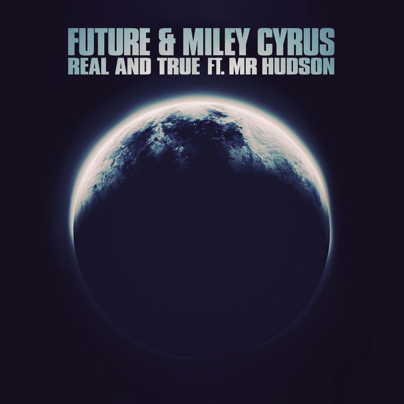 Future – Real and True (Clean Version)【44.1kHz／24bit】美国区-OppsUpro音乐帝国