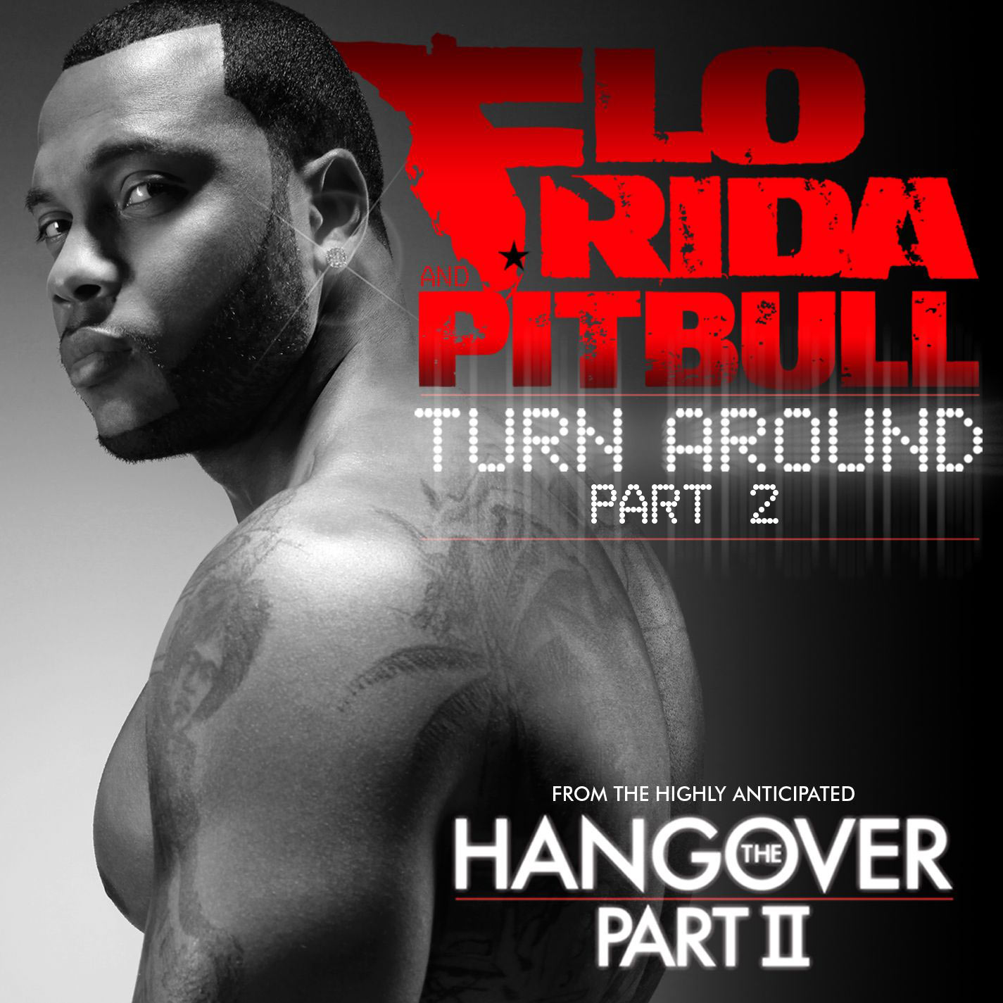 Flo Rida – Turn Around (Pt. 2) (Single Version)【44.1kHz／16bit】法国区-OppsUpro音乐帝国