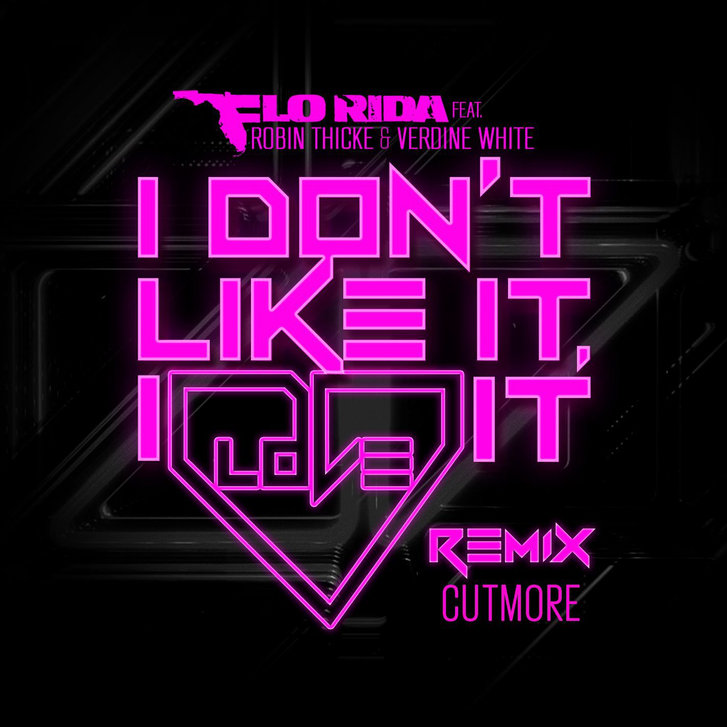 Flo Rida – I Don＇t Like It, I Love It (feat. Robin Thicke ＆ Verdine White) (Cutmore Remix)【44.1kHz／16bit】法国区-OppsUpro音乐帝国