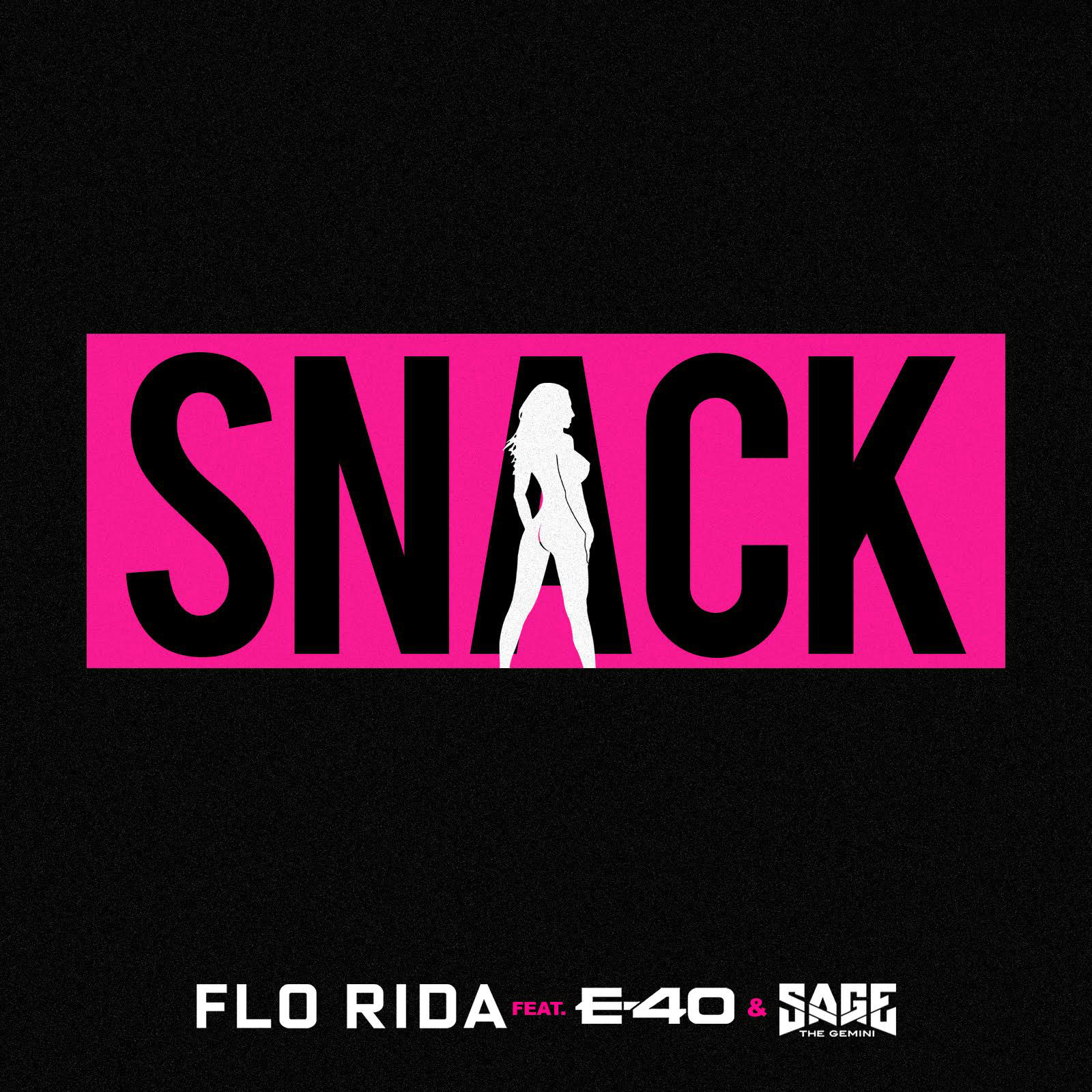 Flo Rida – Snack (feat. E-40 ＆ Sage The Gemini)【44.1kHz／16bit】法国区-OppsUpro音乐帝国