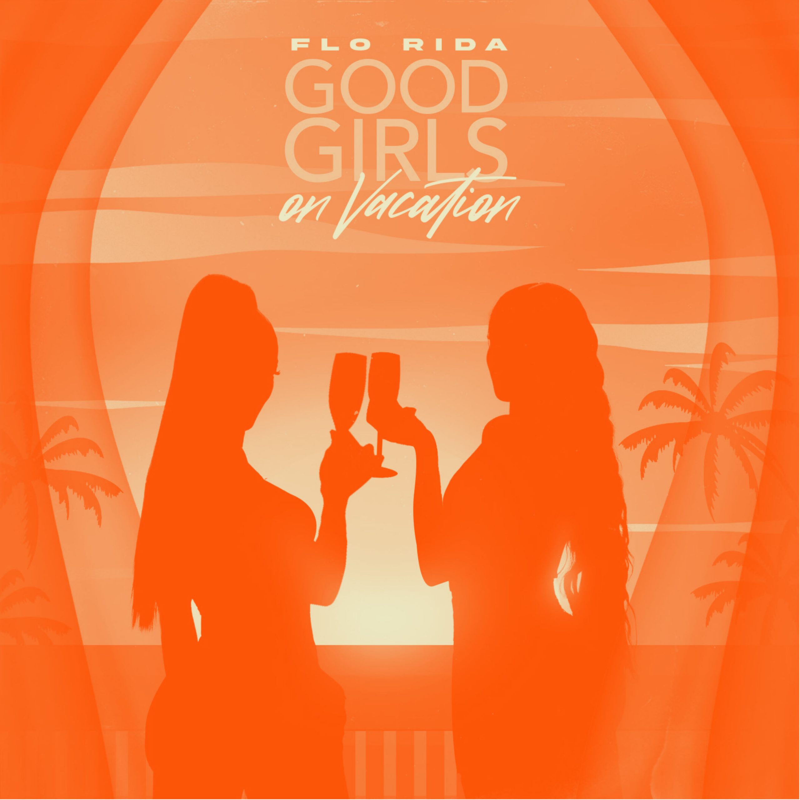 Flo Rida – Good Girls On Vacation (Private Beach Party)【48kHz／24bit】法国区-OppsUpro音乐帝国