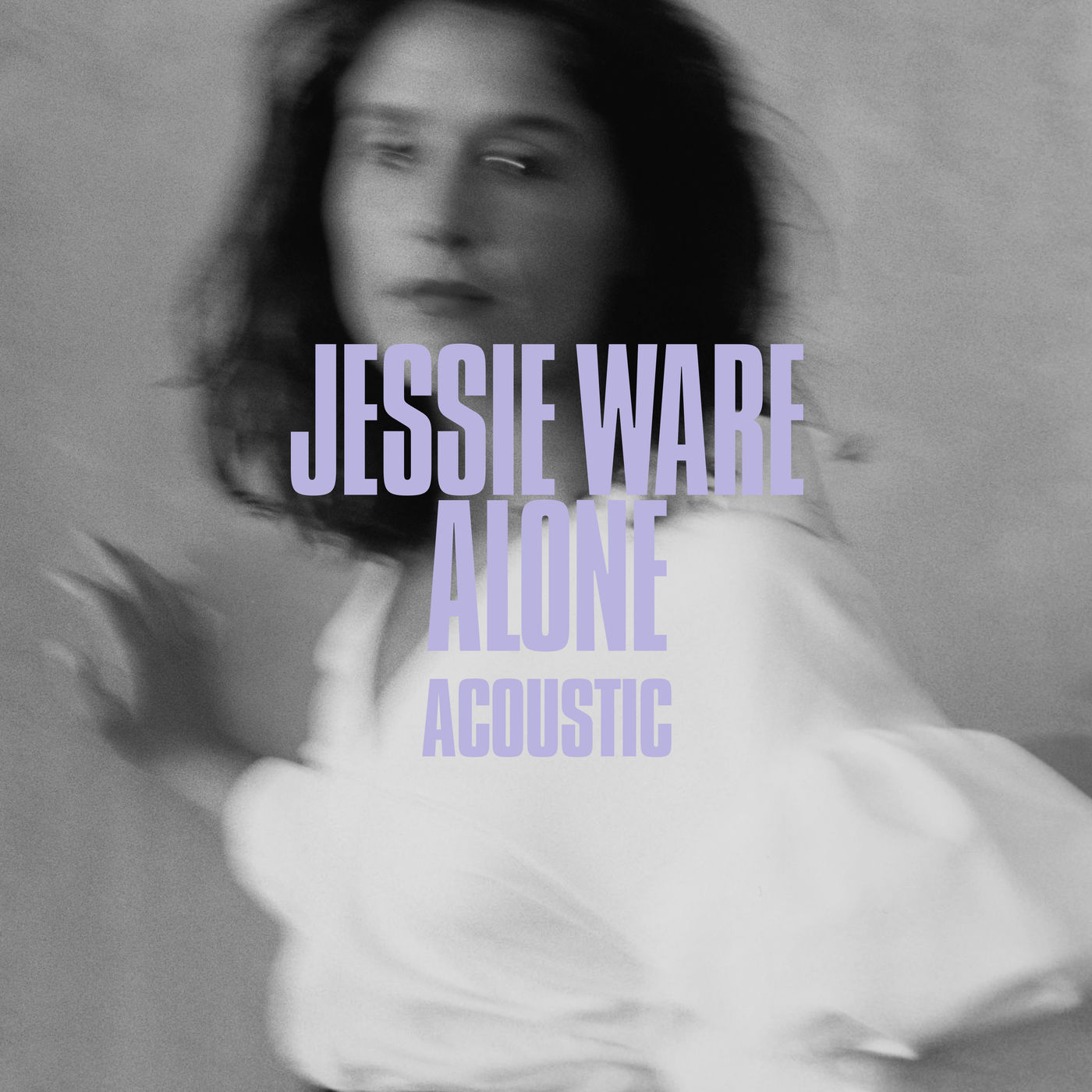 Jessie Ware – Alone (Acoustic)【44.1kHz／16bit】新西兰区-OppsUpro音乐帝国