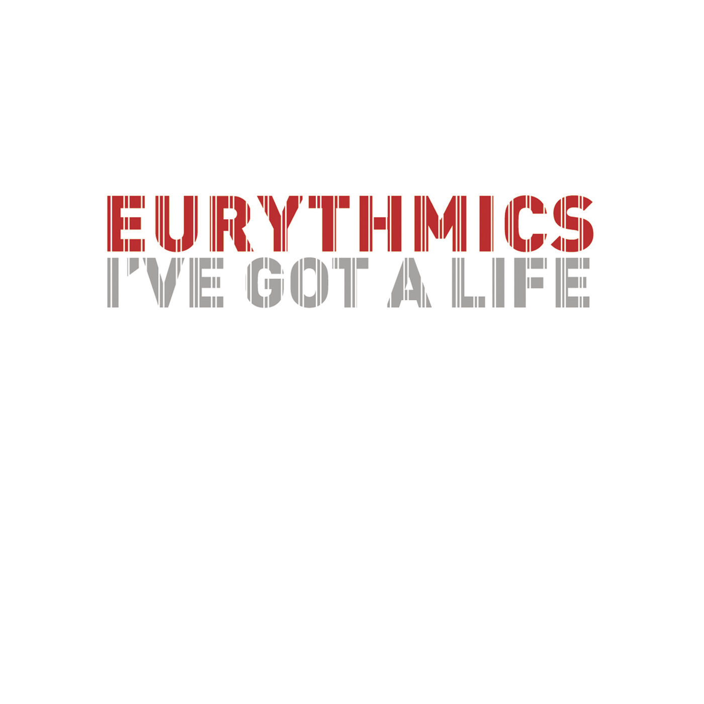 Eurythmics – Dance Vault Mixes – I＇ve Got A Life【44.1kHz／16bit】新西兰区-OppsUpro音乐帝国