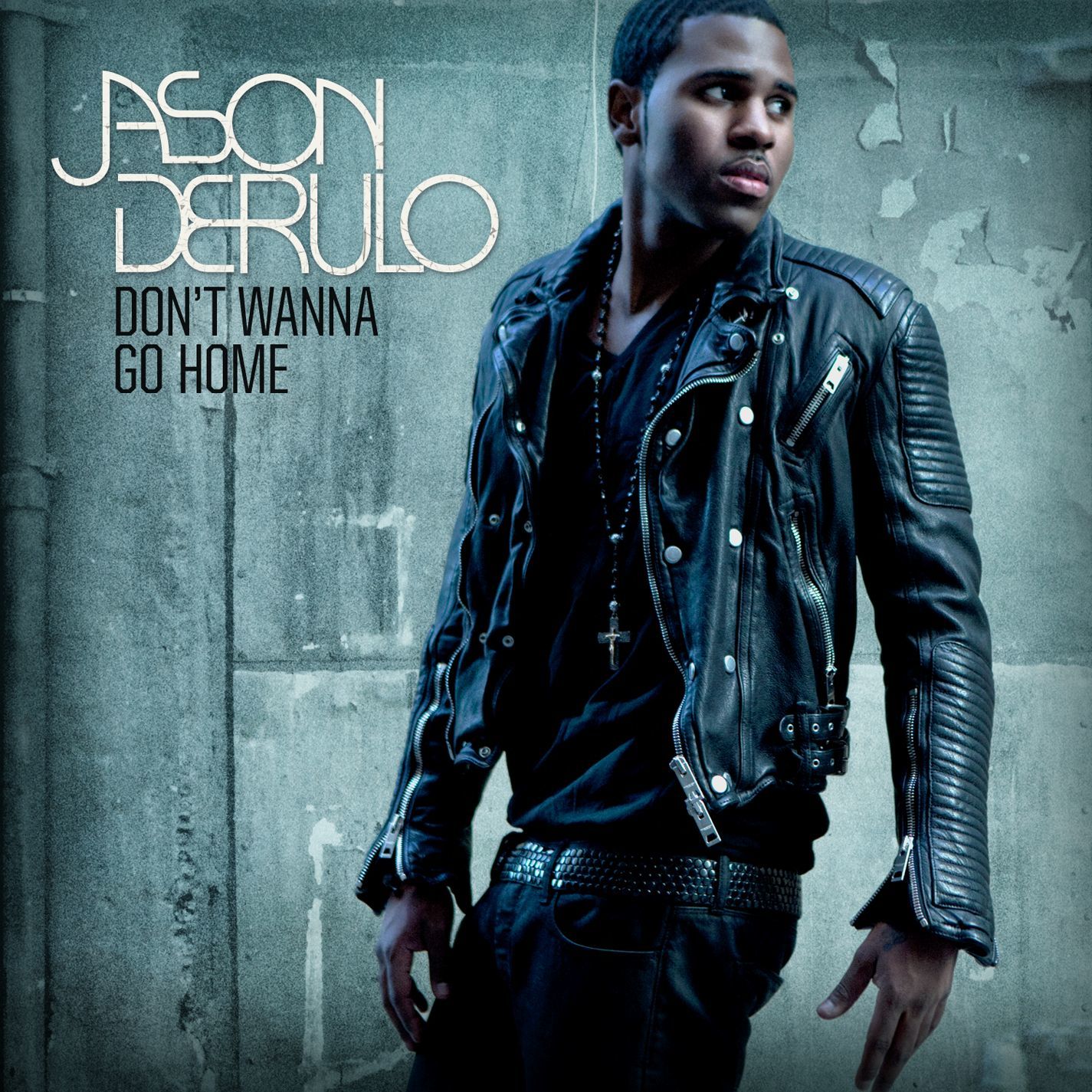 Jason DeRulo – Don＇t Wanna Go Home【44.1kHz／16bit】法国区-OppsUpro音乐帝国