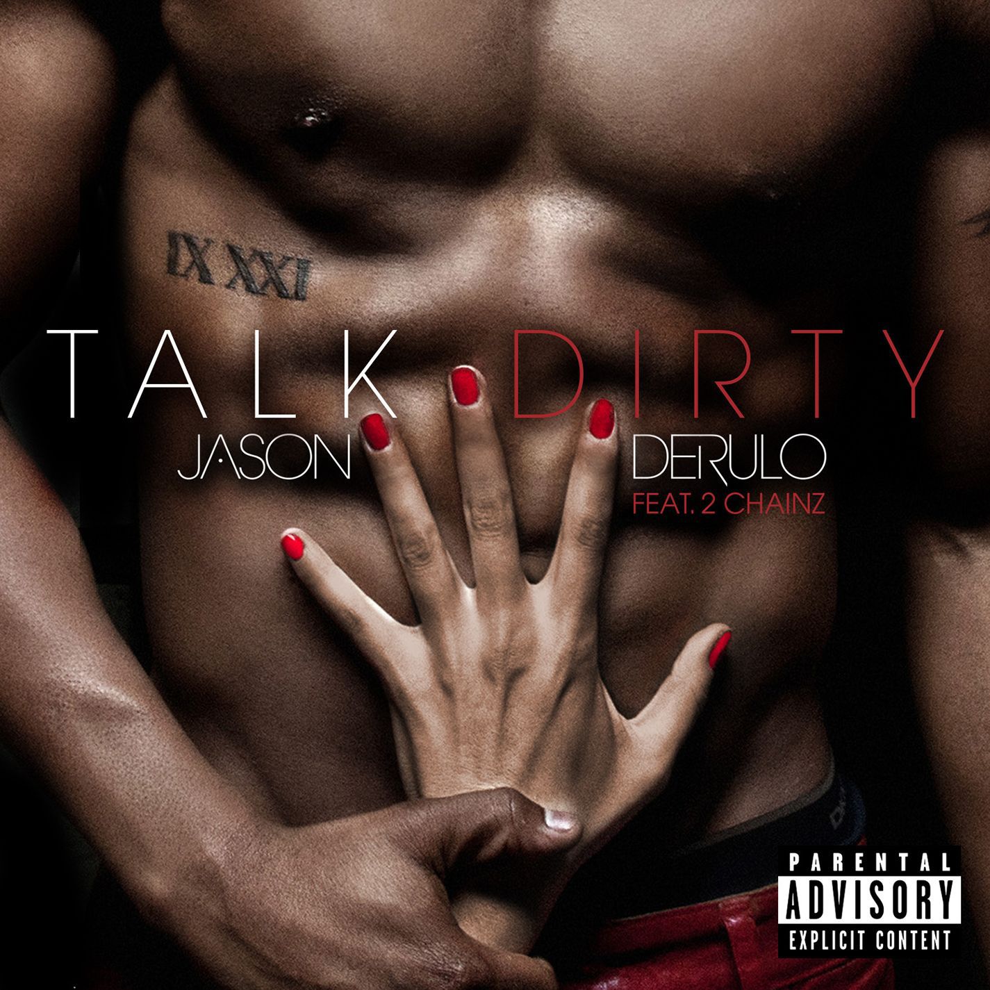 Jason DeRulo – Talk Dirty (feat. 2 Chainz)Ⓔ【44.1kHz／16bit】法国区-OppsUpro音乐帝国