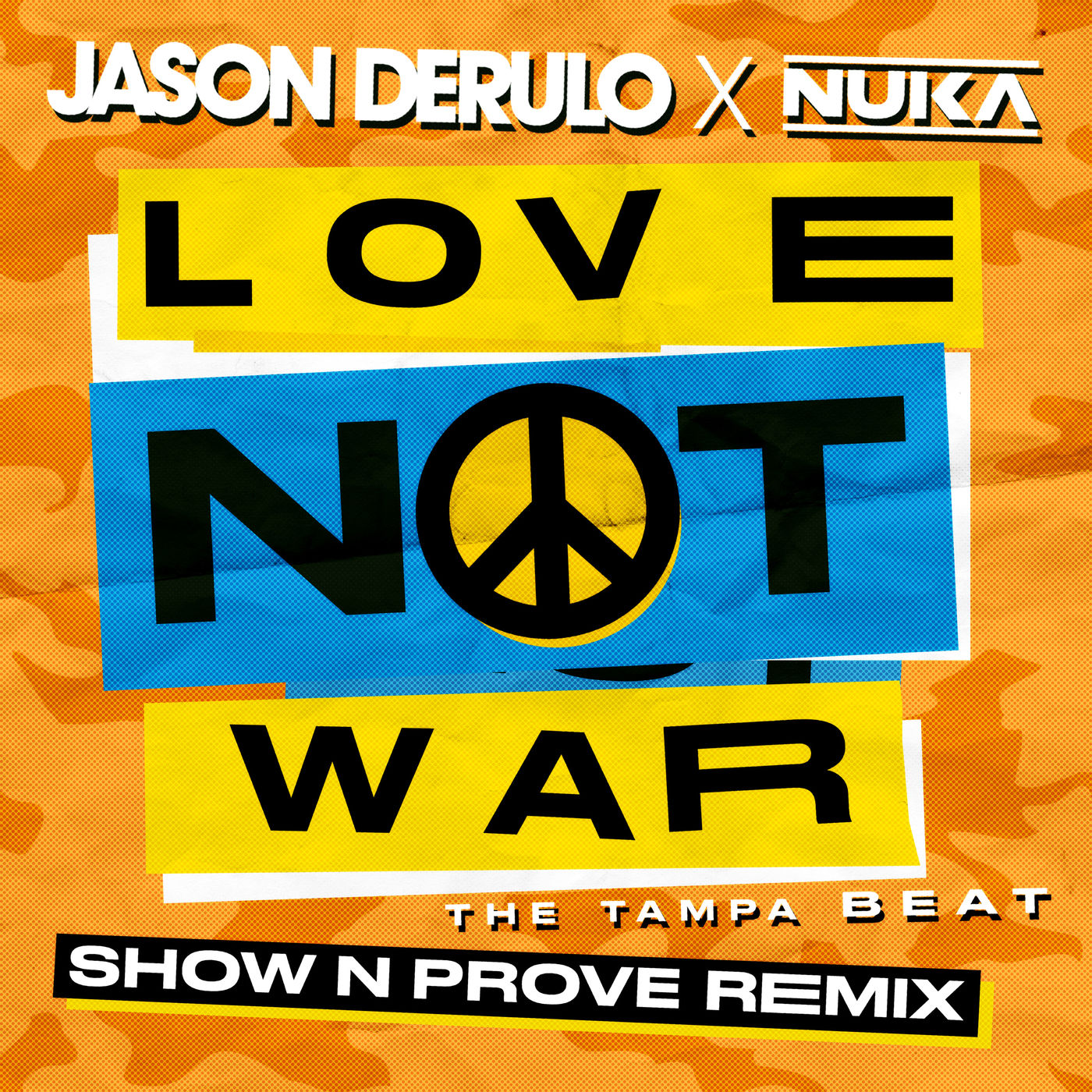 Jason DeRulo – Love Not War (The Tampa Beat) (Show N Prove Remix)【44.1kHz／16bit】法国区-OppsUpro音乐帝国