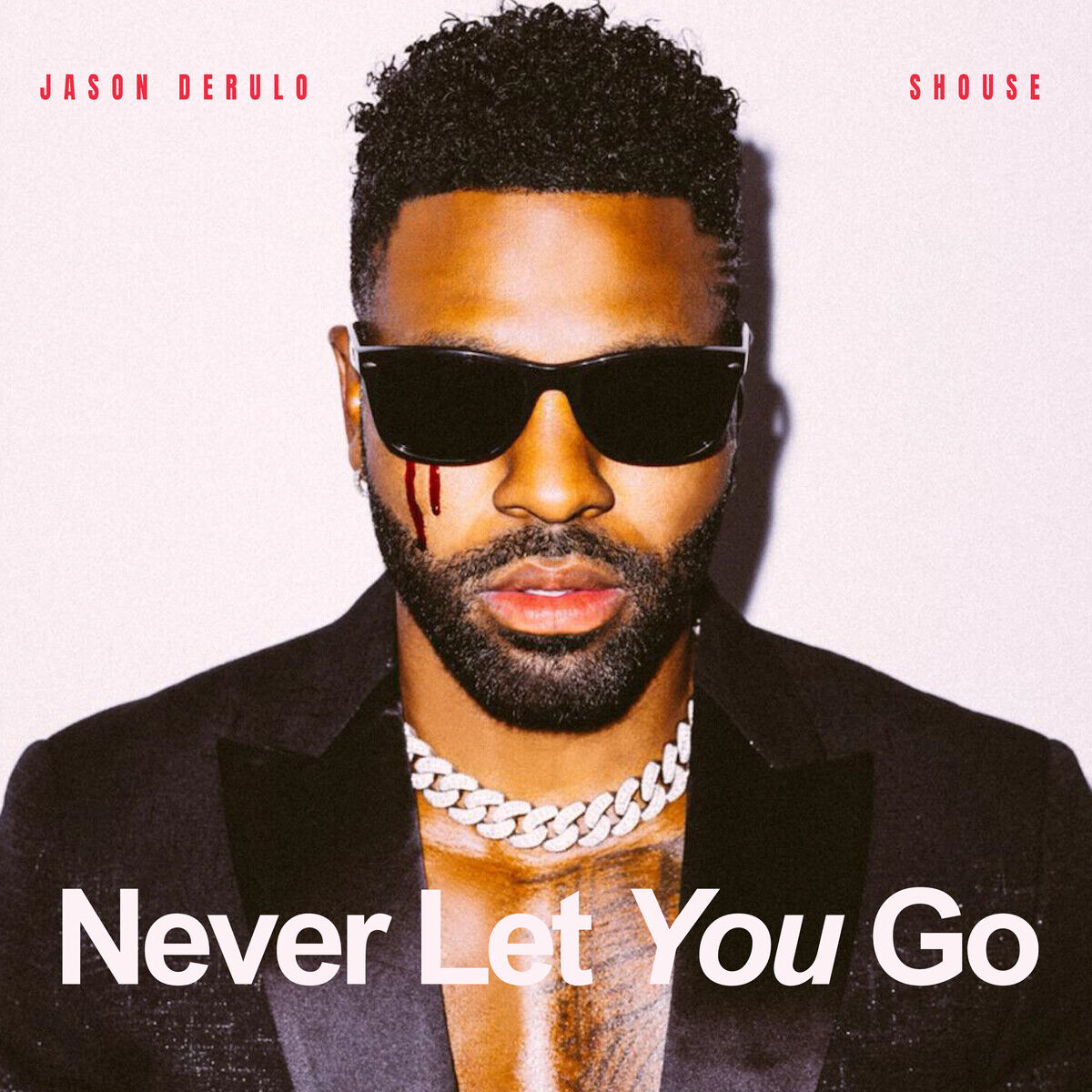 Jason DeRulo – Never Let You Go【44.1kHz／16bit】法国区-OppsUpro音乐帝国