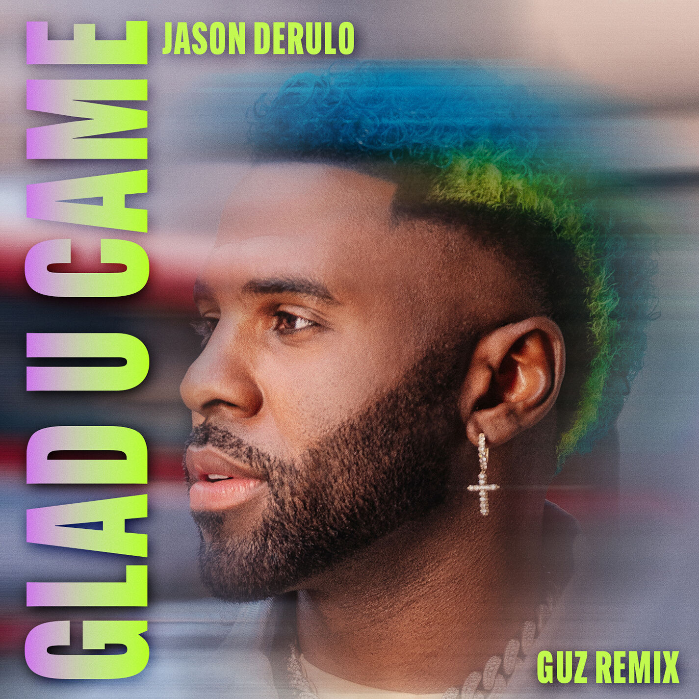 Jason DeRulo – Glad U Came (Guz Remix)【44.1kHz／24bit】法国区-OppsUpro音乐帝国