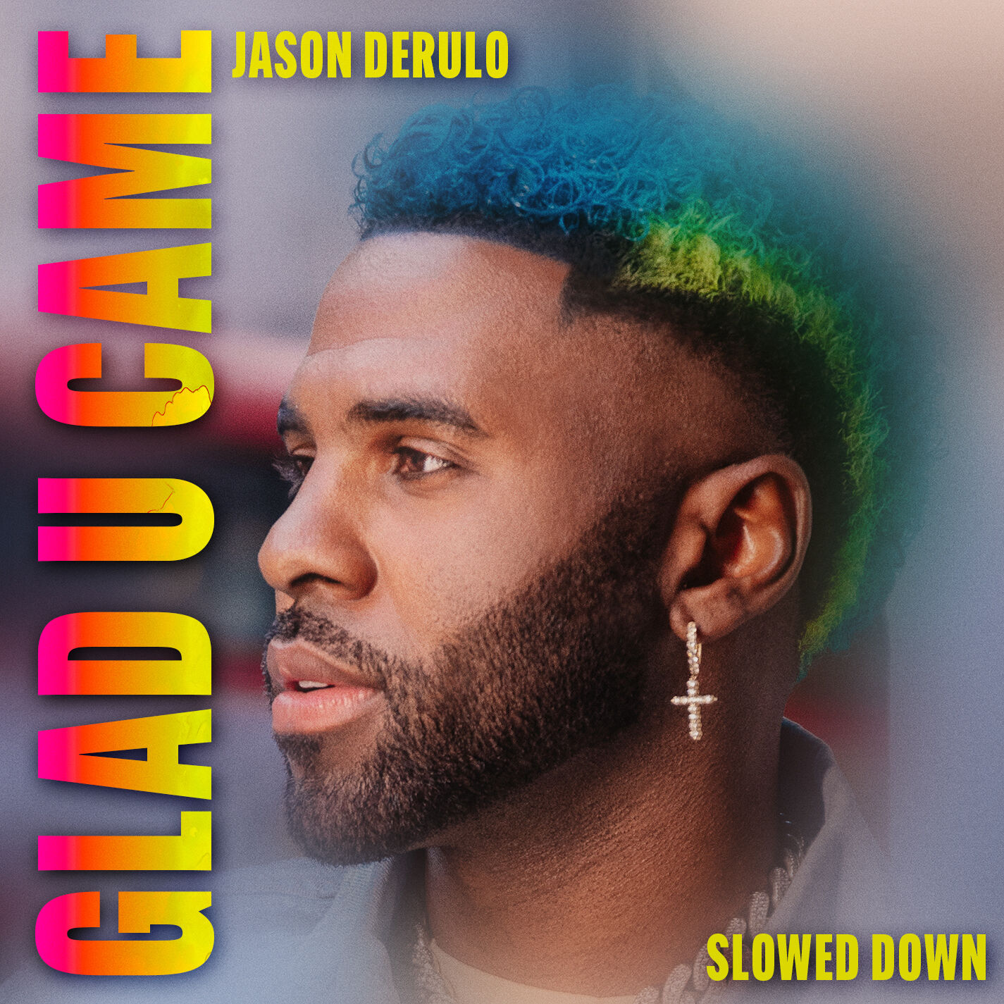 Jason DeRulo – Glad U Came (Slowed Down Version)【48kHz／24bit】法国区-OppsUpro音乐帝国