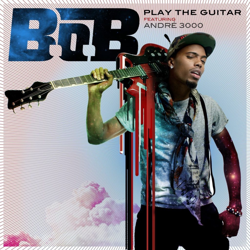 B.O.B – Play the Guitar (feat. André 3000)【44.1kHz／16bit】加拿大区-OppsUpro音乐帝国