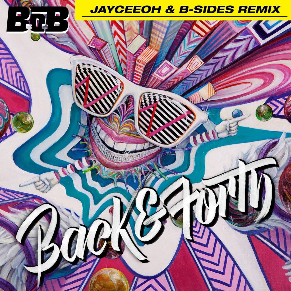 B.O.B – Back and Forth (Jayceeoh ＆ B-Sides Remix)【44.1kHz／16bit】加拿大区-OppsUpro音乐帝国