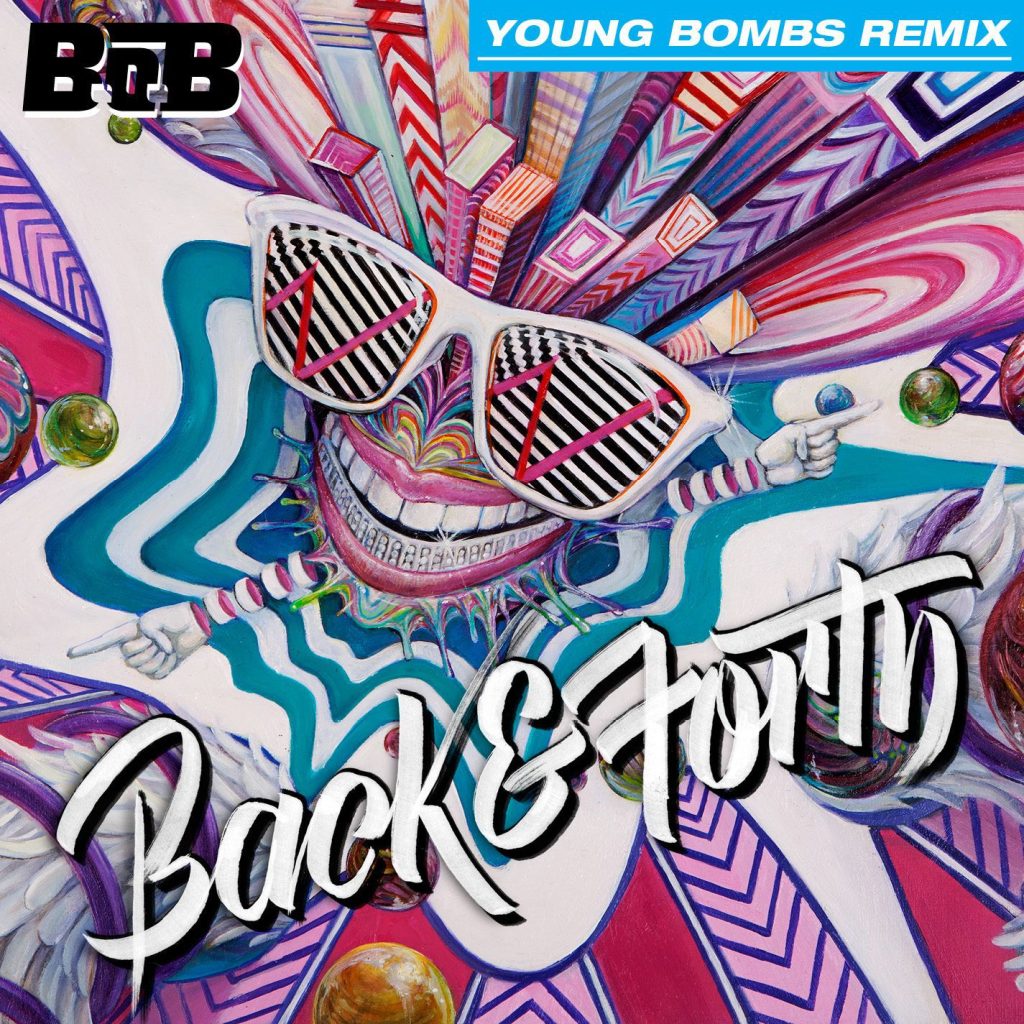 B.O.B – Back and Forth (Young Bombs Remix)【44.1kHz／16bit】加拿大区-OppsUpro音乐帝国