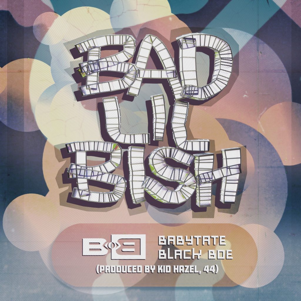 B.O.B – Bad Lil Bish (feat. Baby Tate ＆ Black Boe)【48kHz／24bit】加拿大区-OppsUpro音乐帝国