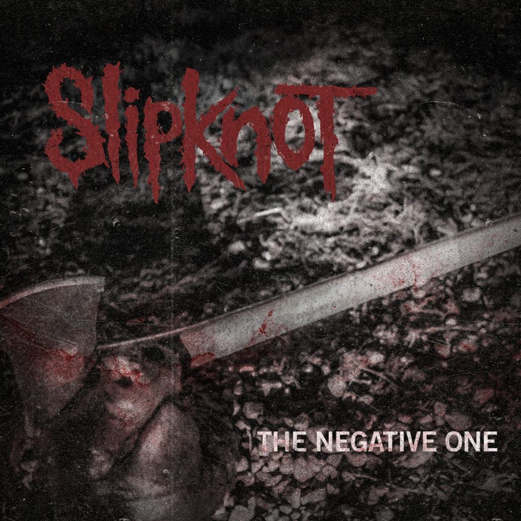 Slipknot – The Negative OneⒺ【44.1kHz／16bit】加拿大区-OppsUpro音乐帝国