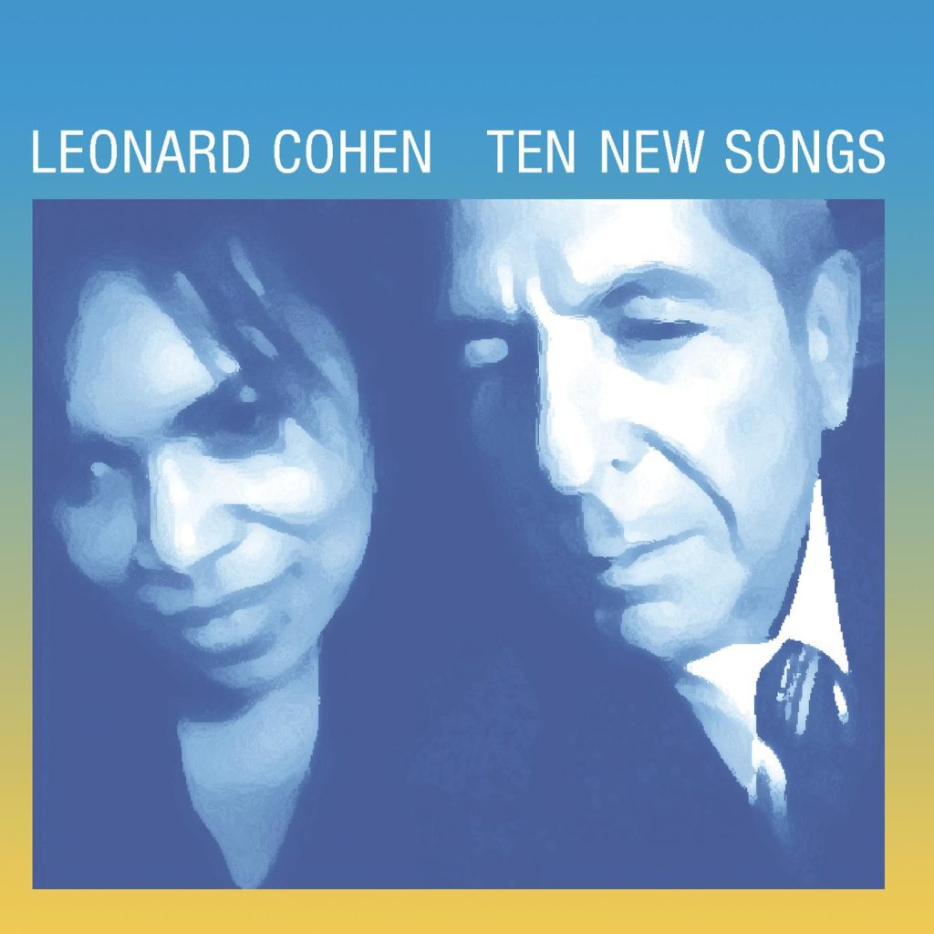 Leonard Cohen – Ten New Songs【44.1kHz／24bit】加拿大区-OppsUpro音乐帝国