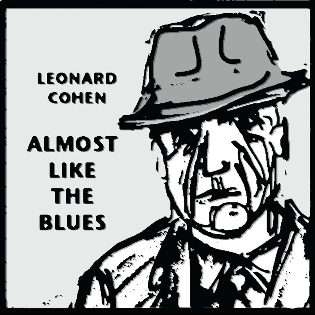 Leonard Cohen – Almost Like the Blues【44.1kHz／16bit】加拿大区-OppsUpro音乐帝国