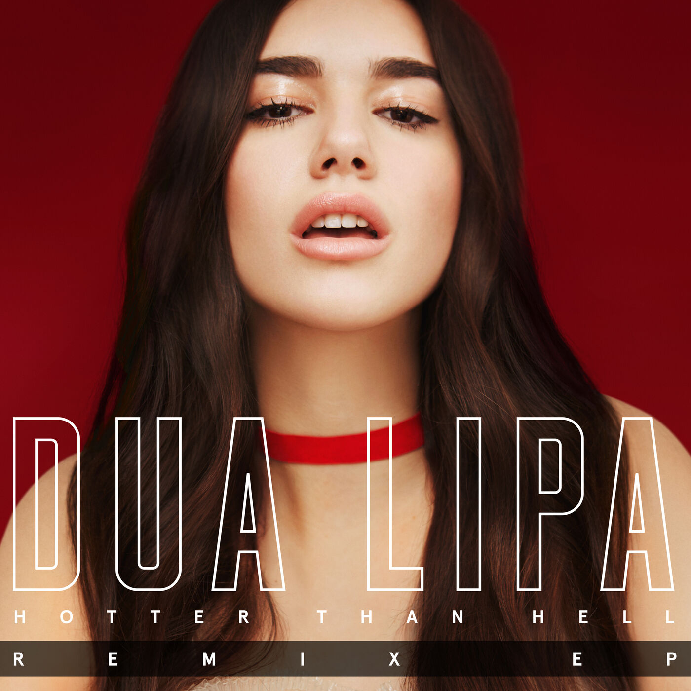 Dua Lipa – Hotter Than Hell (Remix EP)【44.1kHz／16bit】德国区-OppsUpro音乐帝国