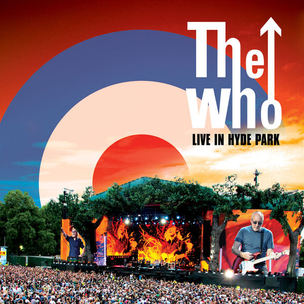 The Who – Live In Hyde Park (Live)【44.1kHz／16bit】新西兰区-OppsUpro音乐帝国