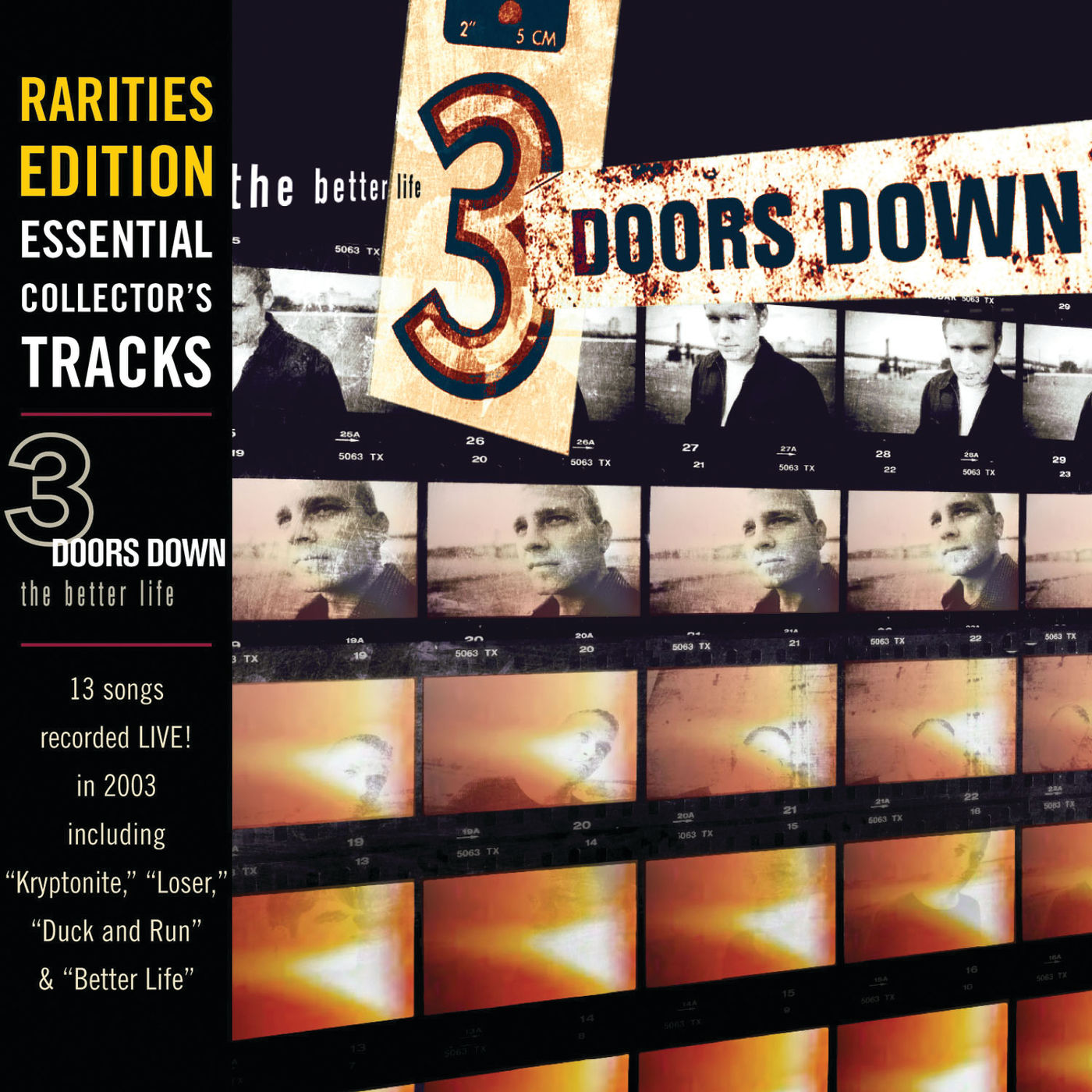 3 Doors Down – The Better Life (Rarities Edition： Live At Cynthia Woods Mitchell Pavilion)【44.1kHz／16bit】美国区-OppsUpro音乐帝国