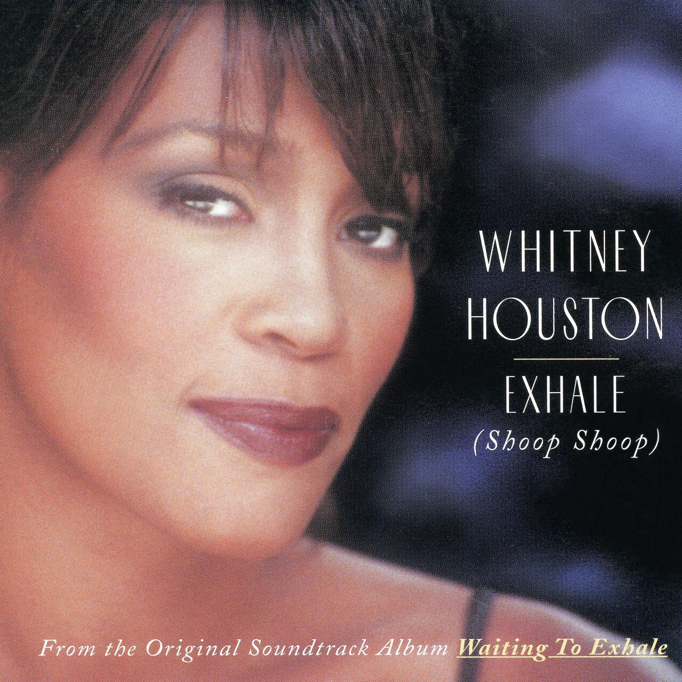 Whitney Houston – Exhale【44.1kHz／16bit】英国区-OppsUpro音乐帝国