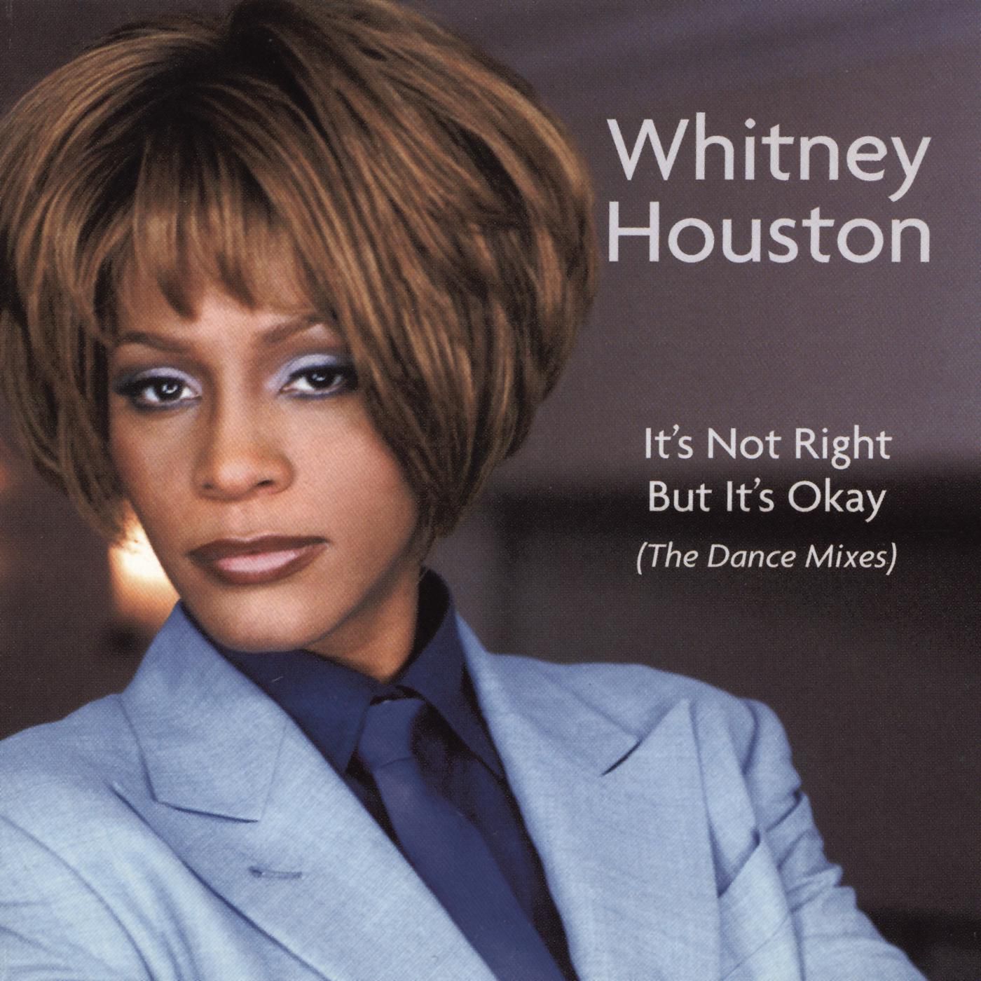 Whitney Houston – Dance Vault Remixes – It＇s Not Right But It＇s Okay【44.1kHz／16bit】英国区-OppsUpro音乐帝国