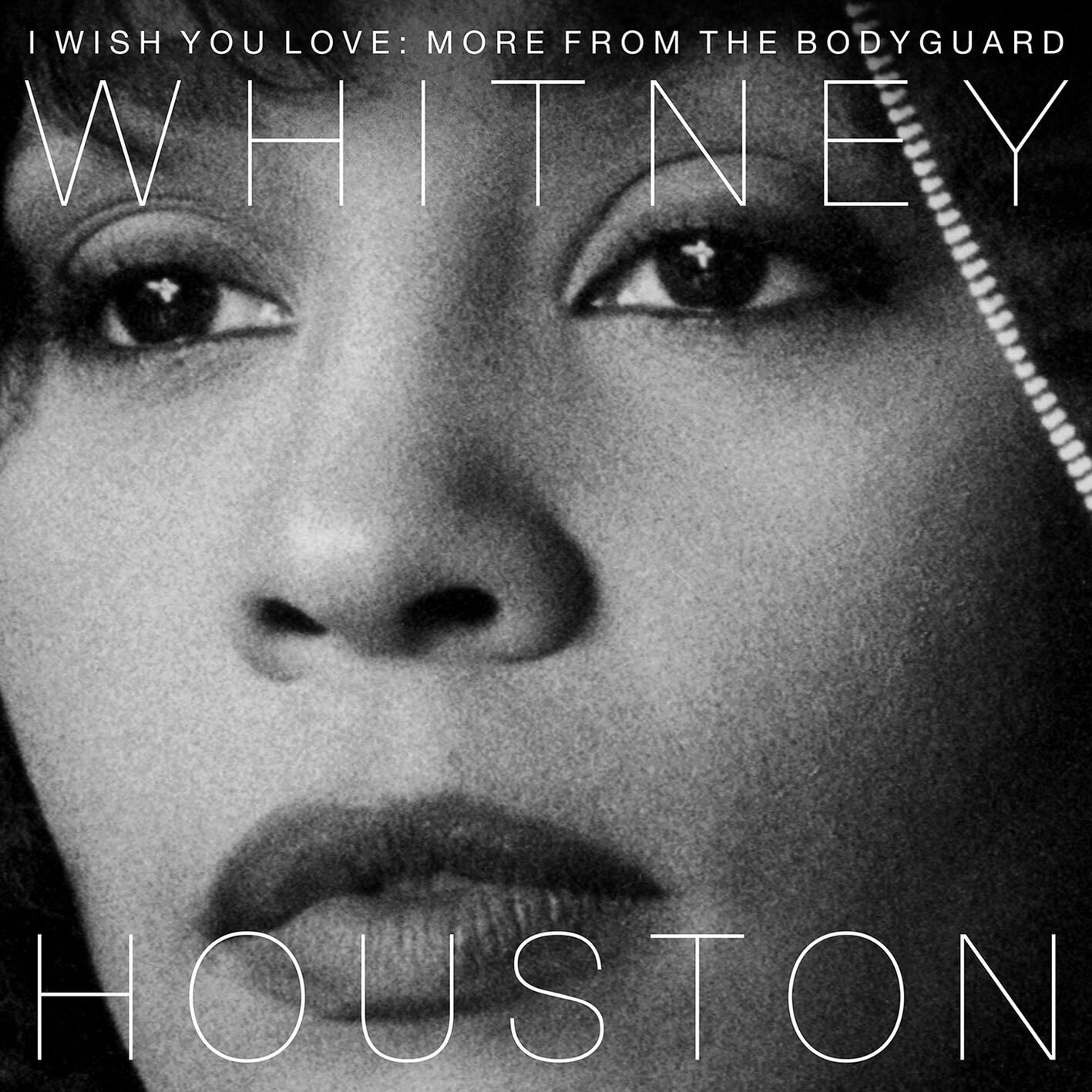 Whitney Houston – I Wish You Love： More From The Bodyguard【48kHz／24bit】英国区-OppsUpro音乐帝国