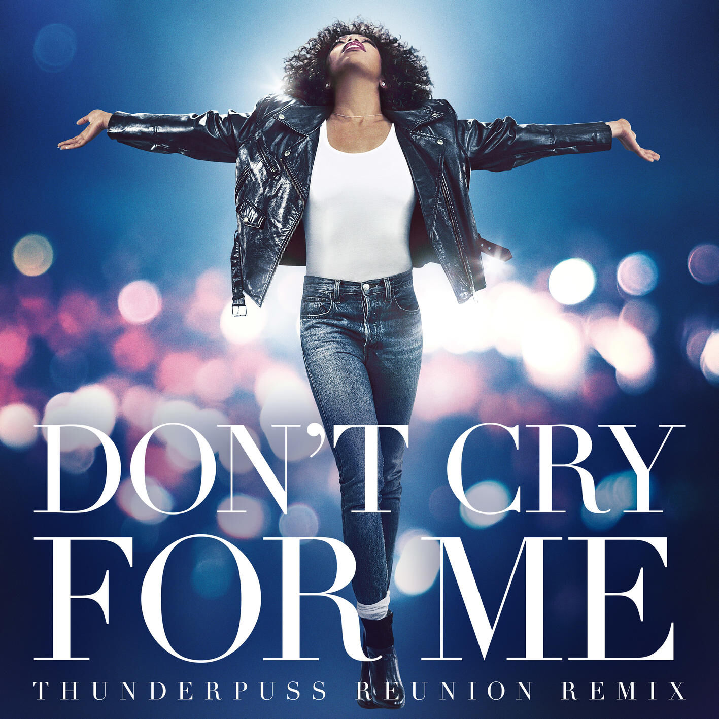 Whitney Houston – Don＇t Cry For Me (Thunderpuss Reunion Remix)【44.1kHz／16bit】英国区-OppsUpro音乐帝国