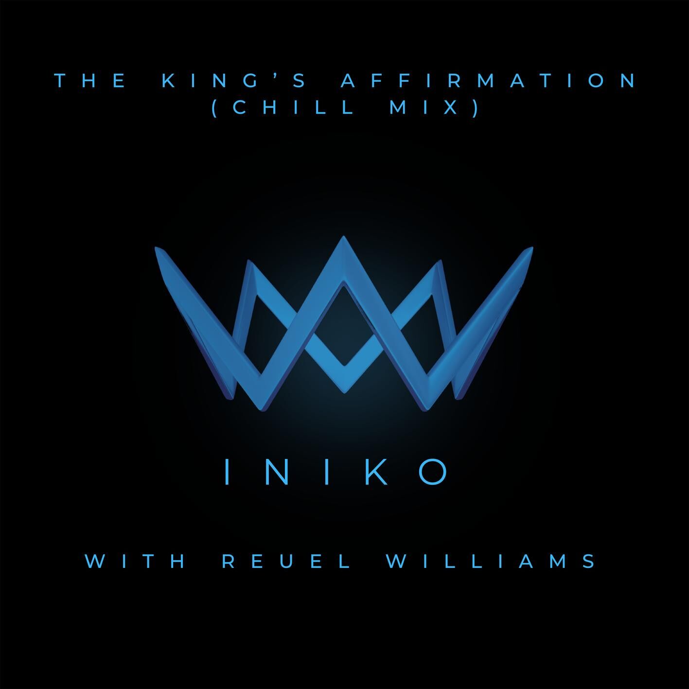 Iniko – The King＇s Affirmation – Chill Mix【44.1kHz／24bit】法国区-OppsUpro音乐帝国