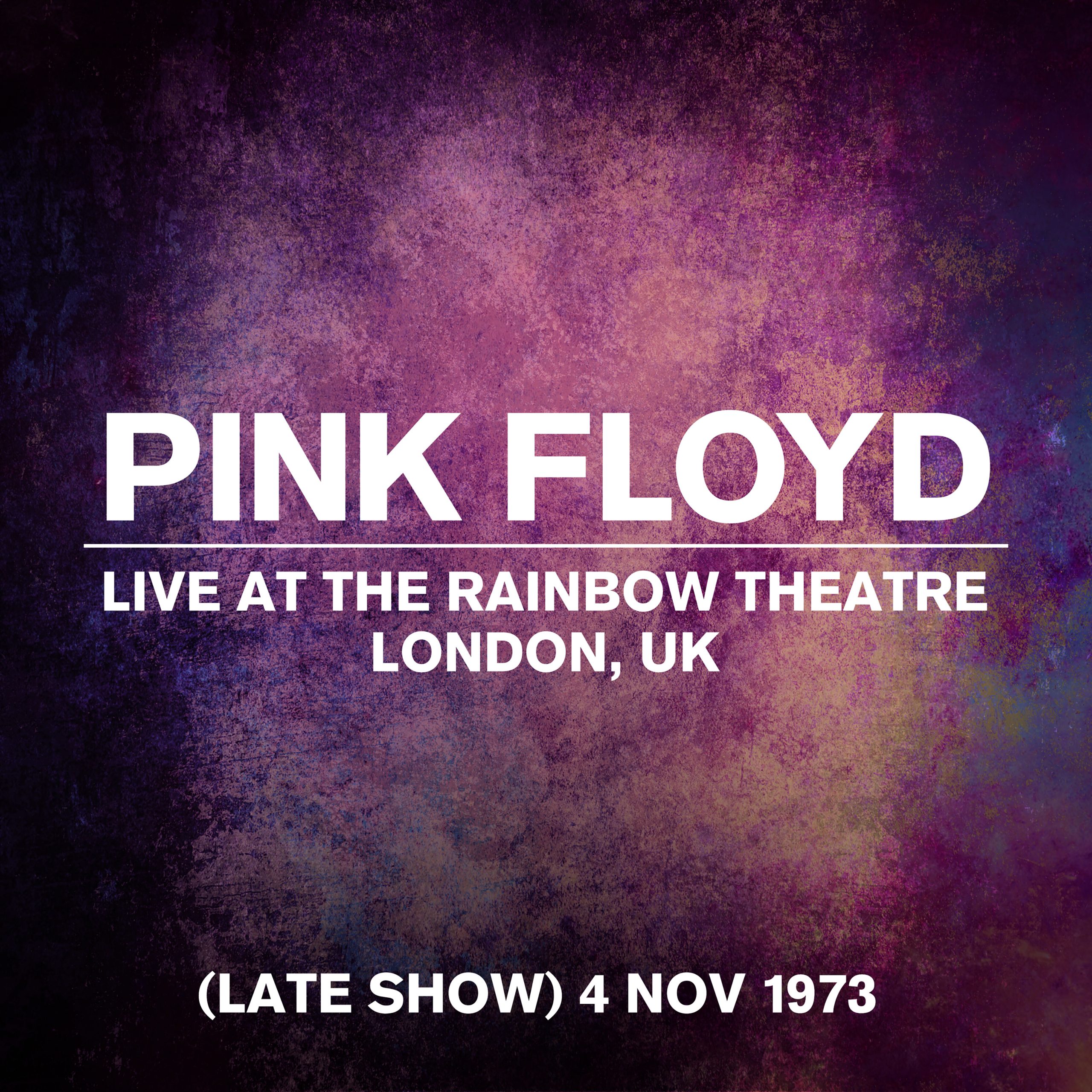 Pink Floyd – Live At The Rainbow Theatre, Late Show, London, UK, 4 November 1973 (Live At The Rainbow Theatre, Late Show, London, UK, 4 November 1973)【44.1kHz／24bit】法国区-OppsUpro音乐帝国