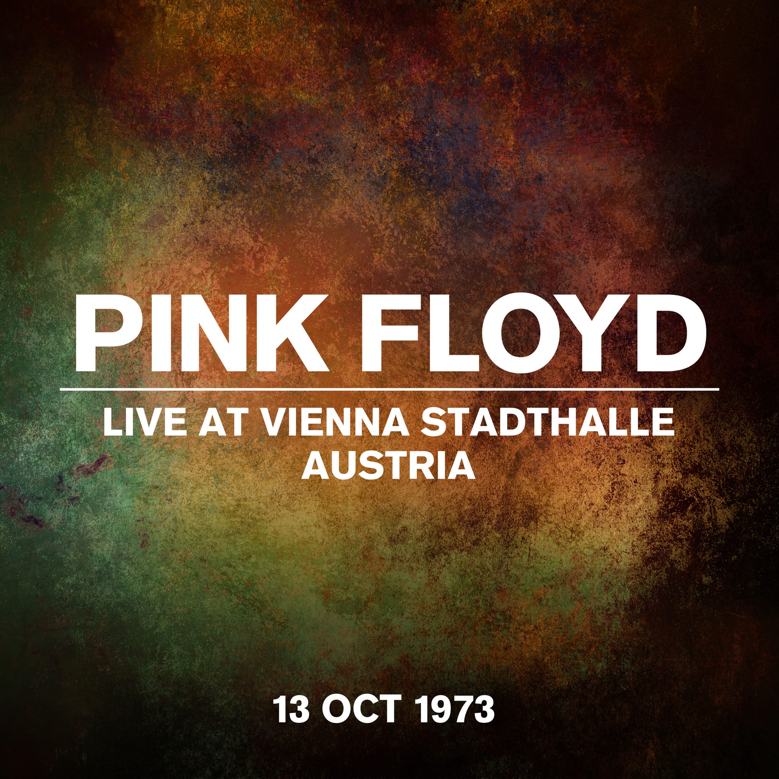 Pink Floyd – Live At Vienna Stadthalle, Austria, 13 October 1973 (Live At Vienna Stadthalle, Austria, 13 October 1973)【44.1kHz／24bit】法国区-OppsUpro音乐帝国