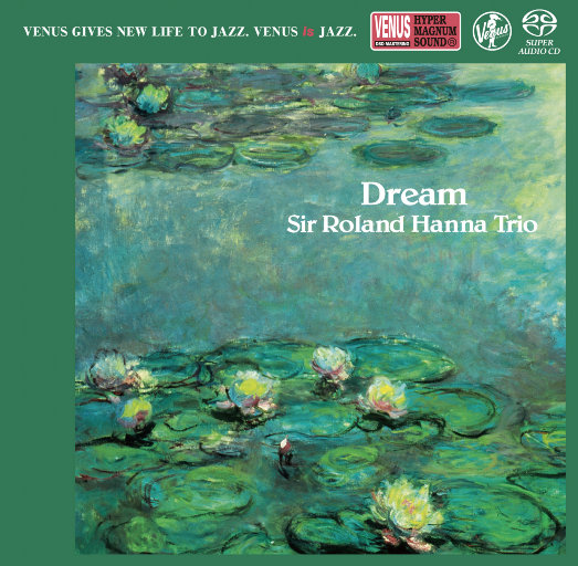 Sir Roland Hanna Trio – DREAM-OppsUpro音乐帝国